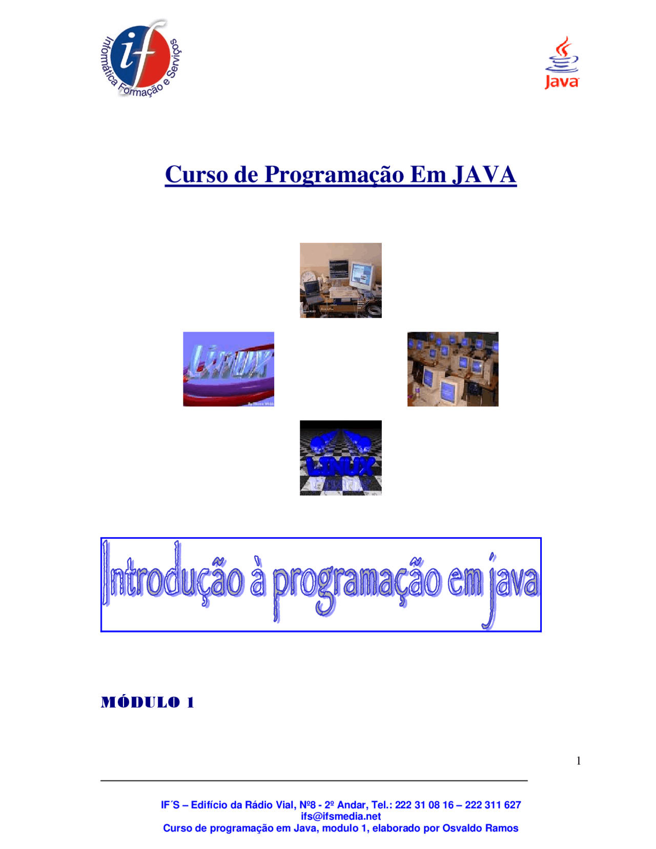 Programação Java para iniciantes | Manuais, Projetos, Pesquisas ...