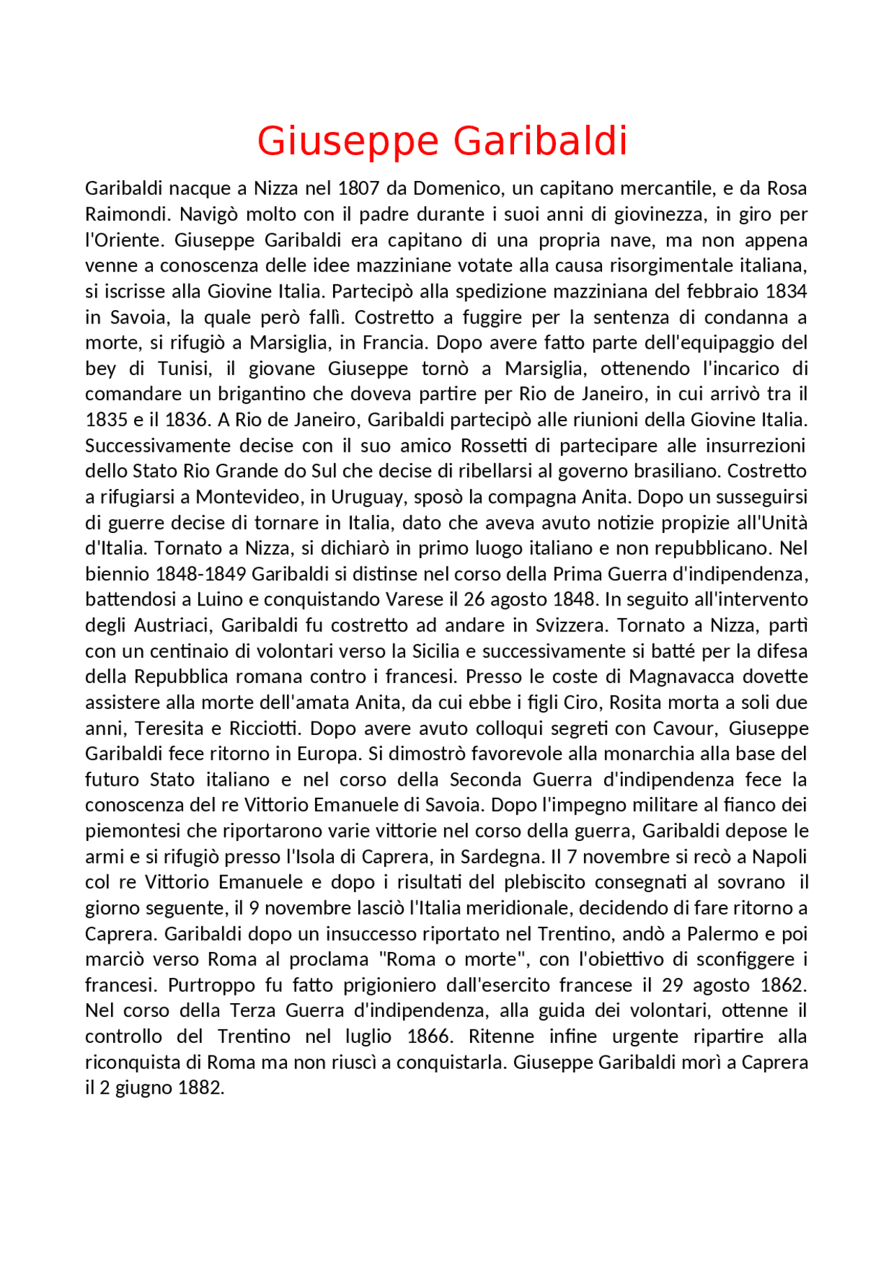 La vita di Giuseppe Garibaldi con gli eventi più importanti e le guerre ...