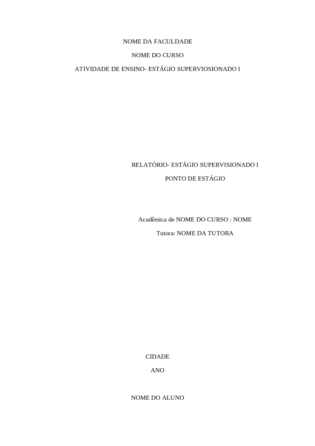 Relatorio Exemplo Relatorio/modelo De Relatorio Academico