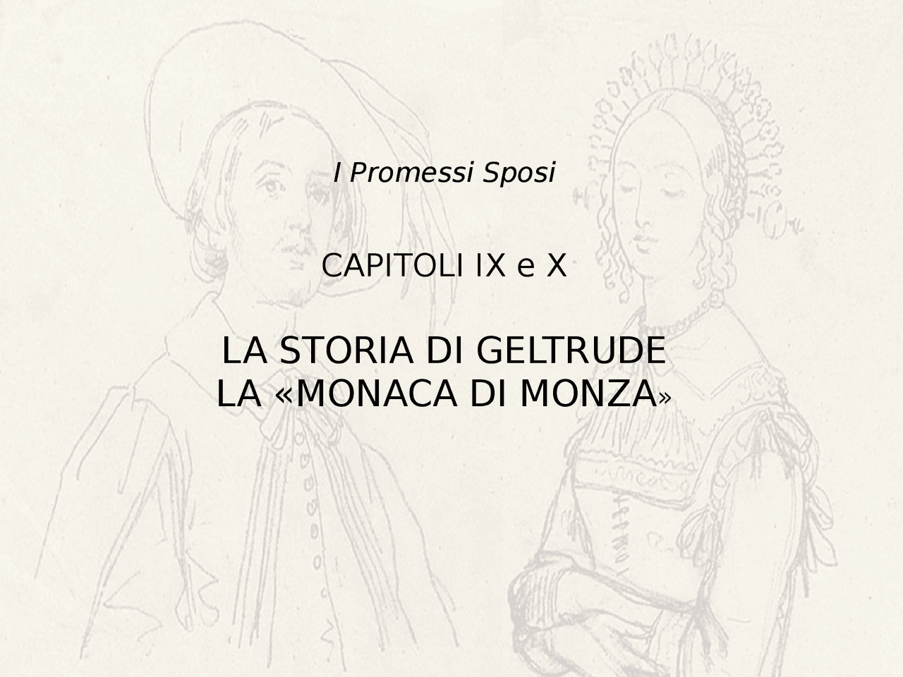 Promessi Sposi, la monaca di Monza - Docsity