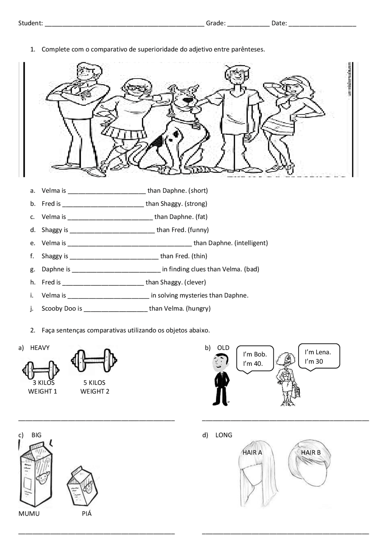 Exercicio sobre adjetivos no grau comparativo em Inglês | Exercícios ...