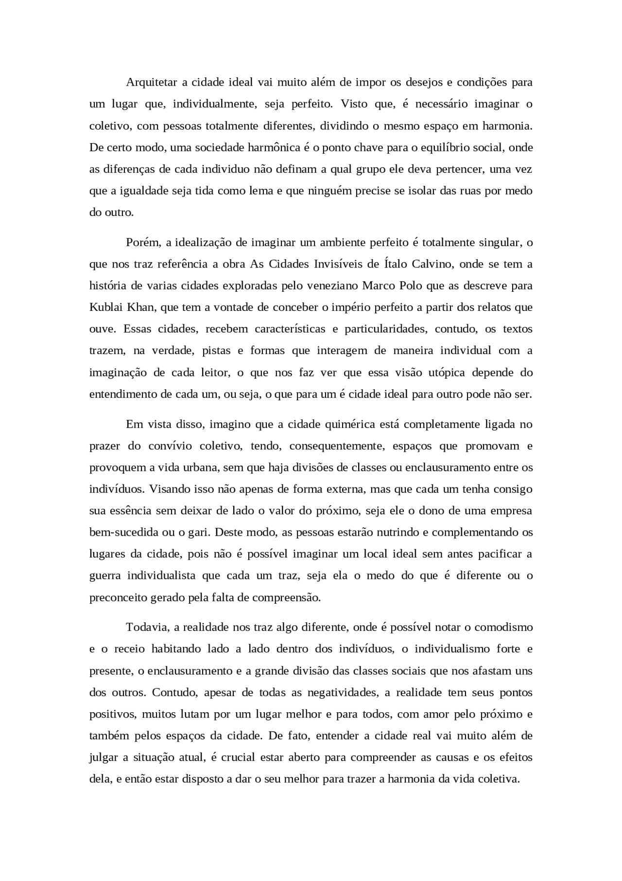 Cidade real x cidade ideal | Trabalhos Urbanismo | Docsity