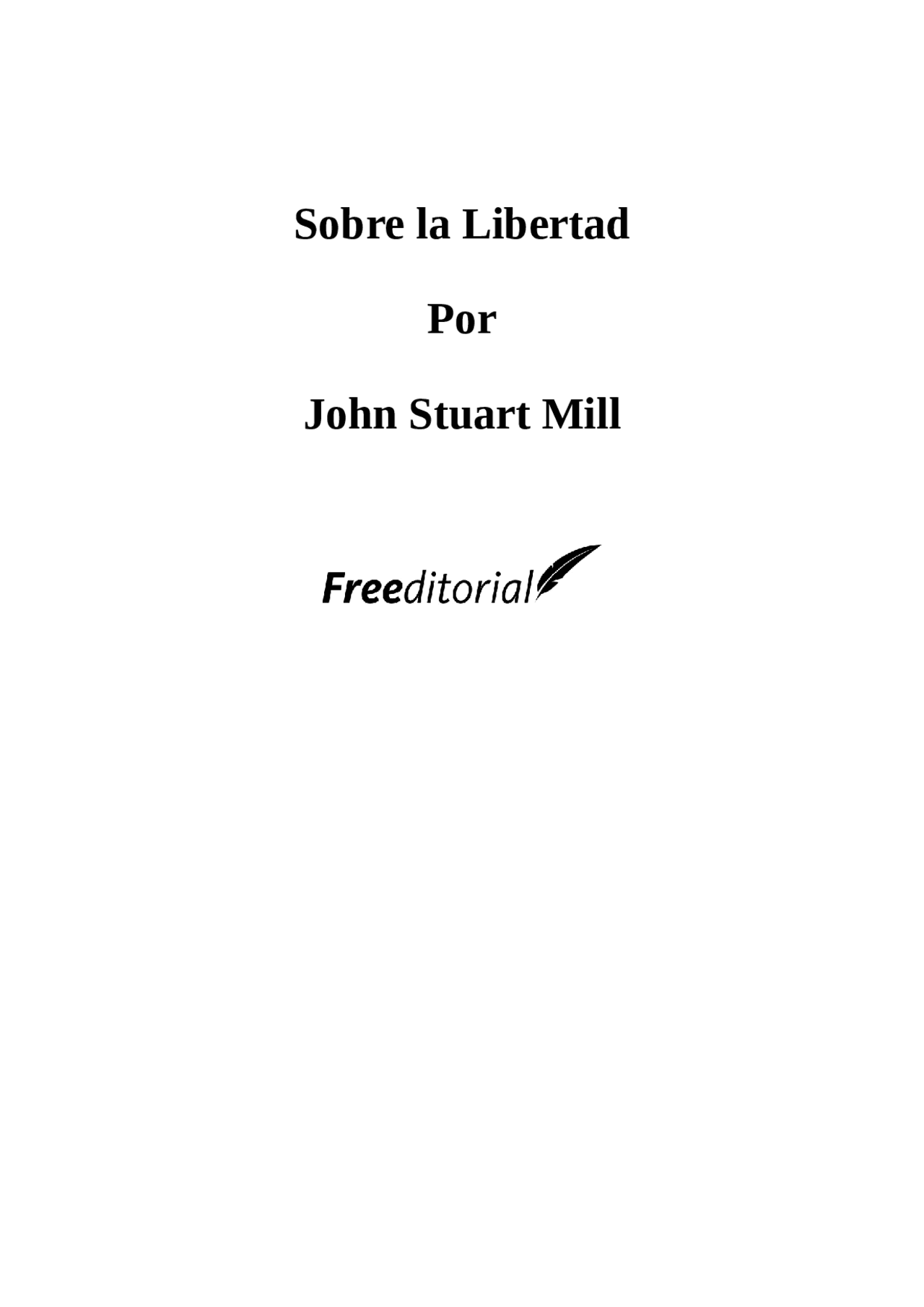 Sobre La Libertad De John Stuart Mill Docsity