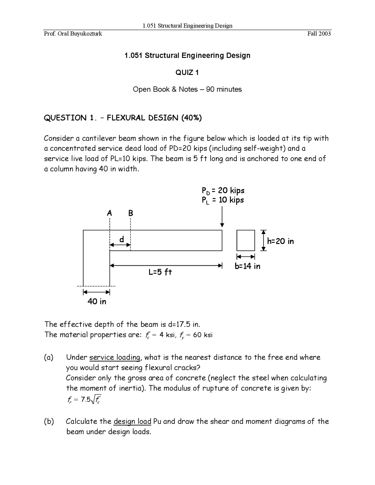 Structural Engineering Design quiz - Fall 2003 | Exams Structural ...