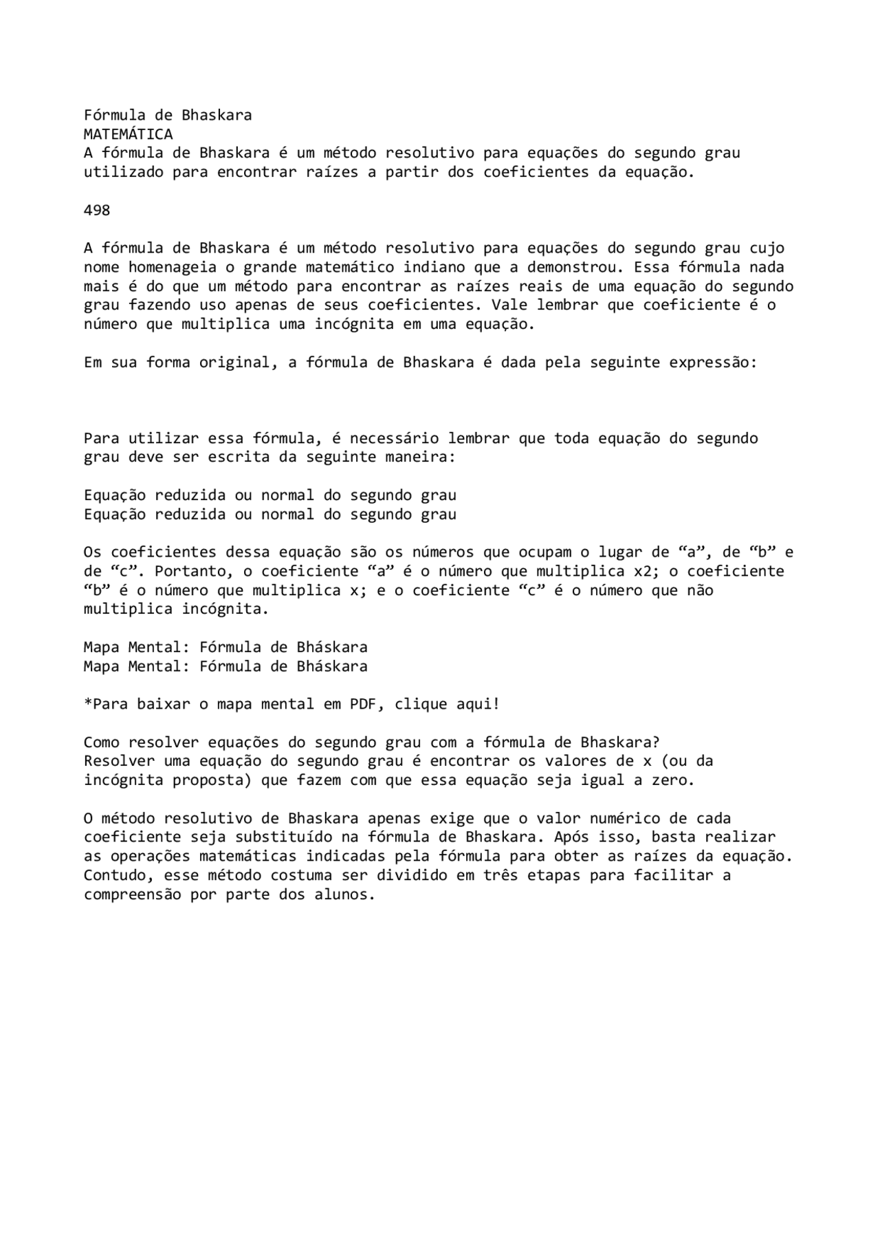 encontre as raizes das equações