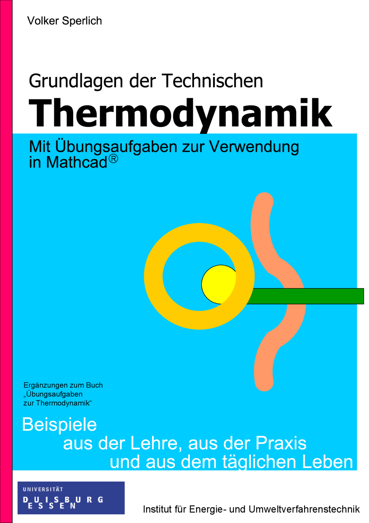 Grundlagen der Technischen Thermodynamik-Aufgaben mit Lösungen - Docsity