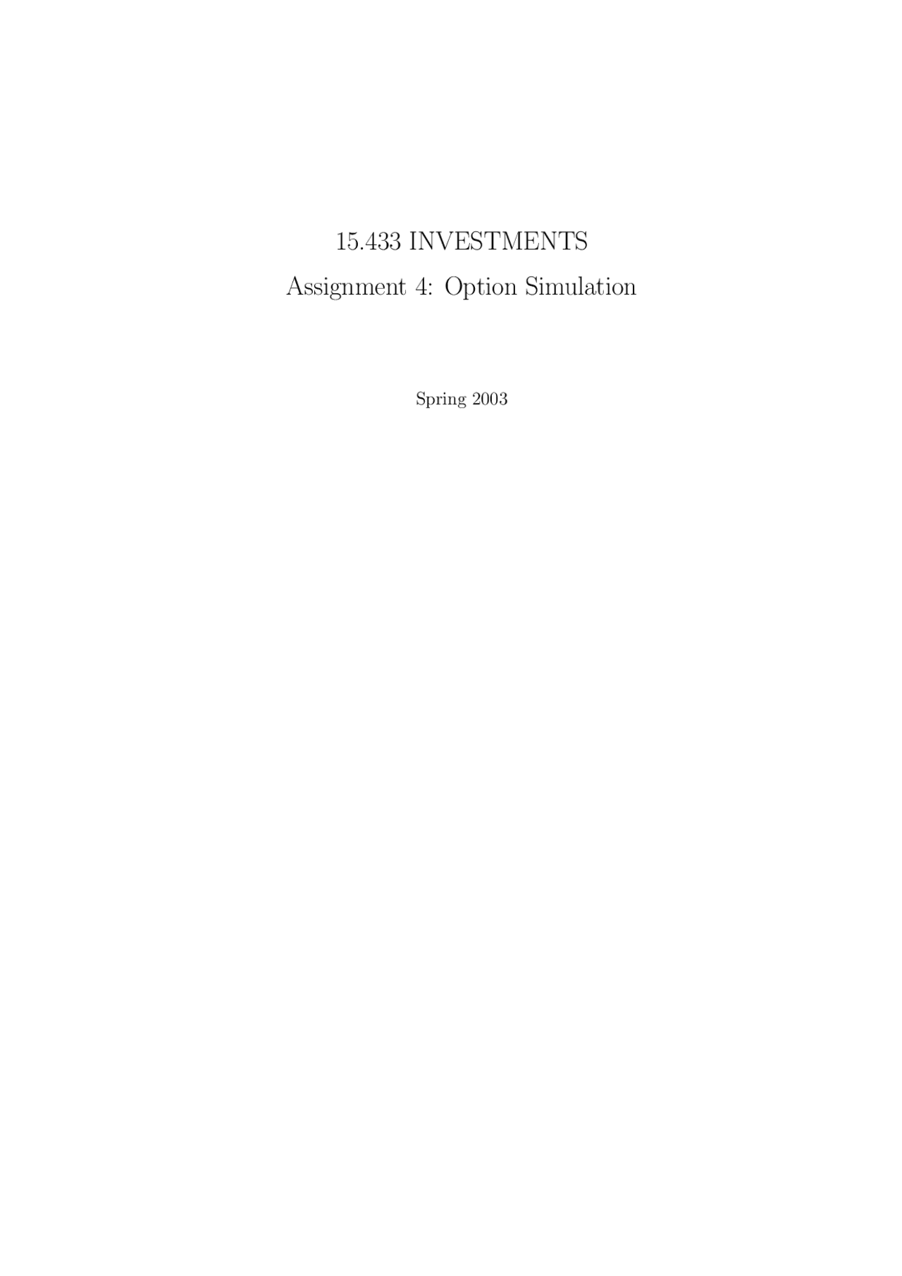 Simulation Option Assignment - Investments - Spring 2003 - Docsity