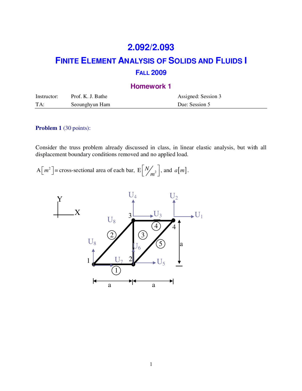 Finite Element Analysis of Solids and Fluids I Homework 1 - Docsity