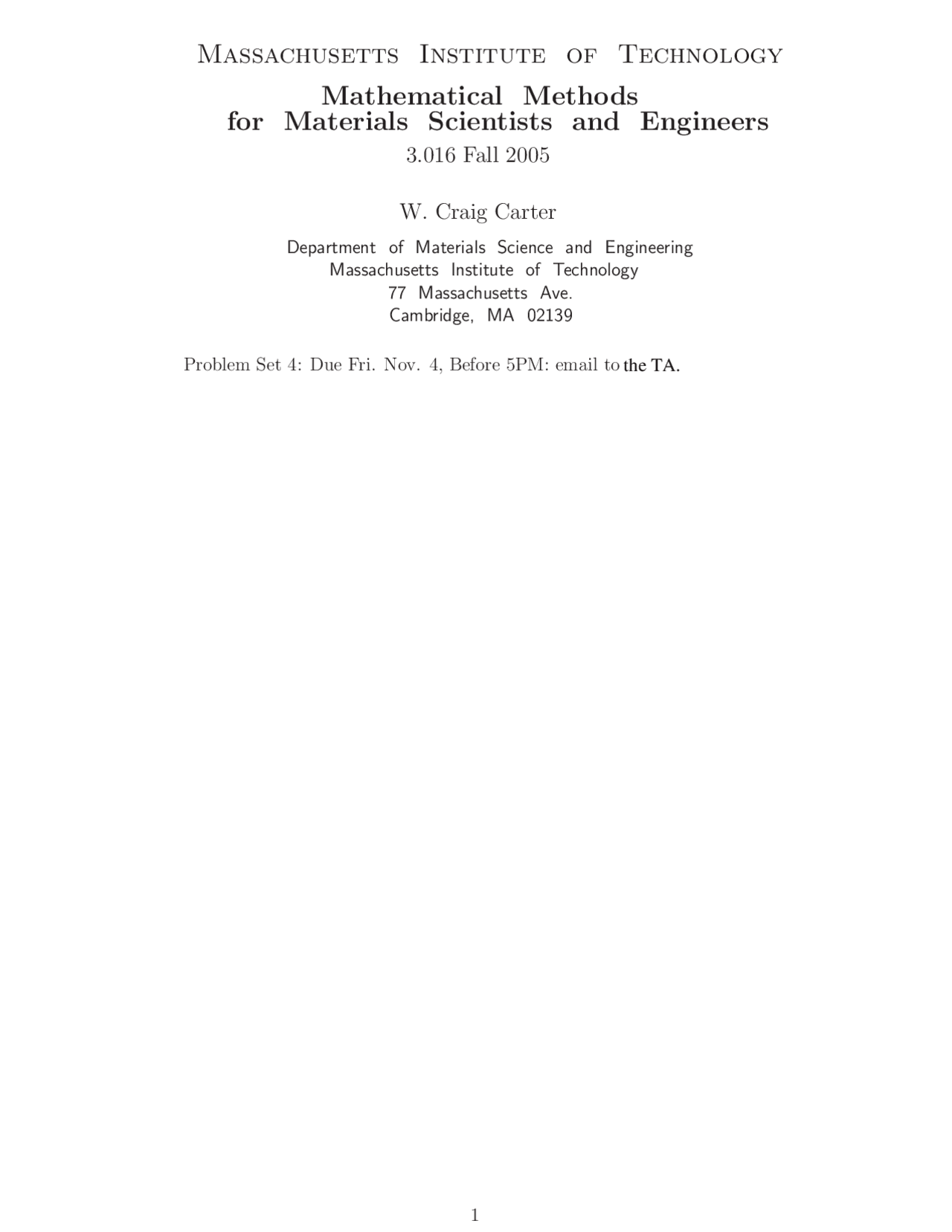 Mathematics for Materials Scientists and Engineers Problem Set 4 - Docsity