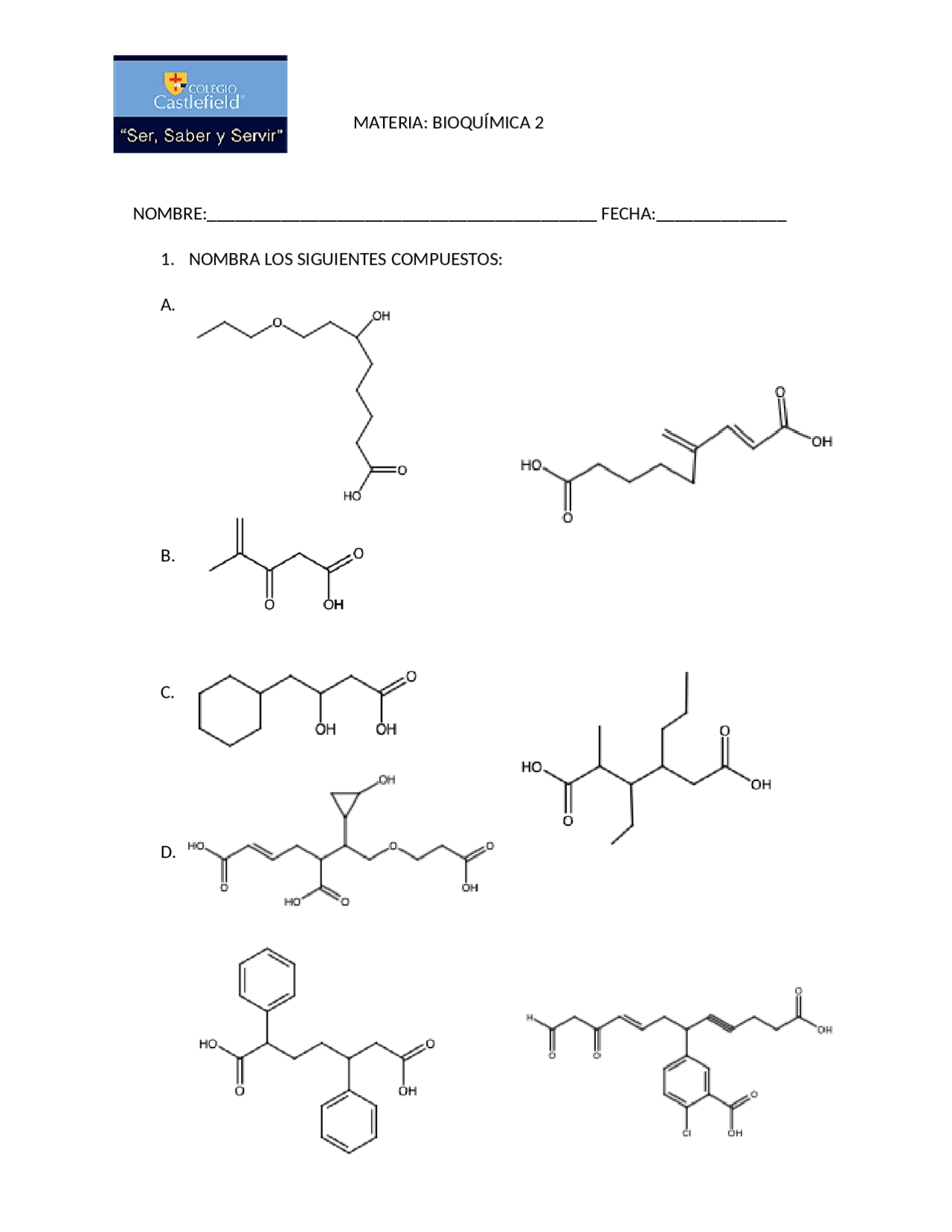EJERCICIOS DE ÁCIDOS CARBOXÍLICOS Ejercicios de
