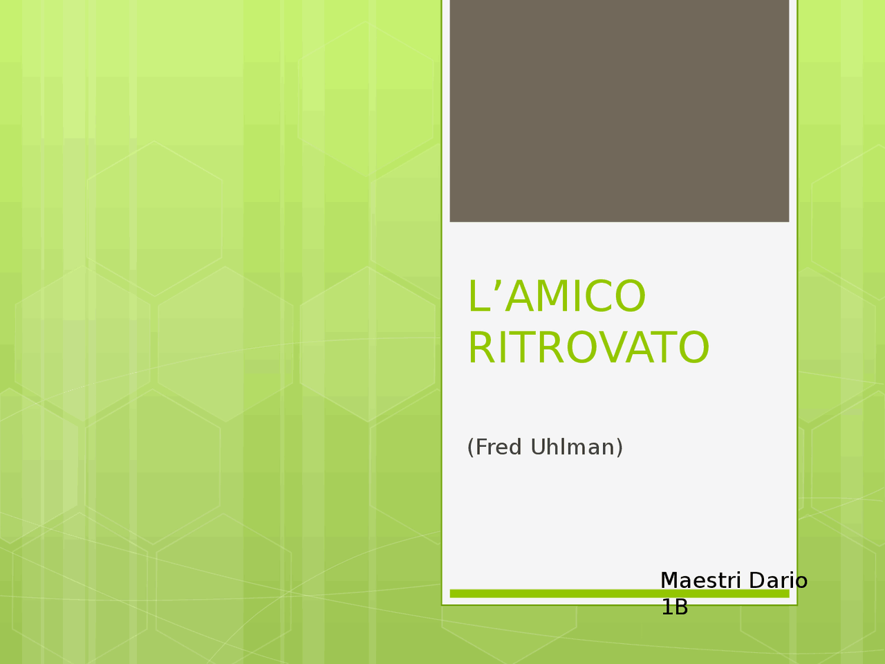 SCHEDA DEL LIBRO "L'AMICO RITROVATO" - Docsity