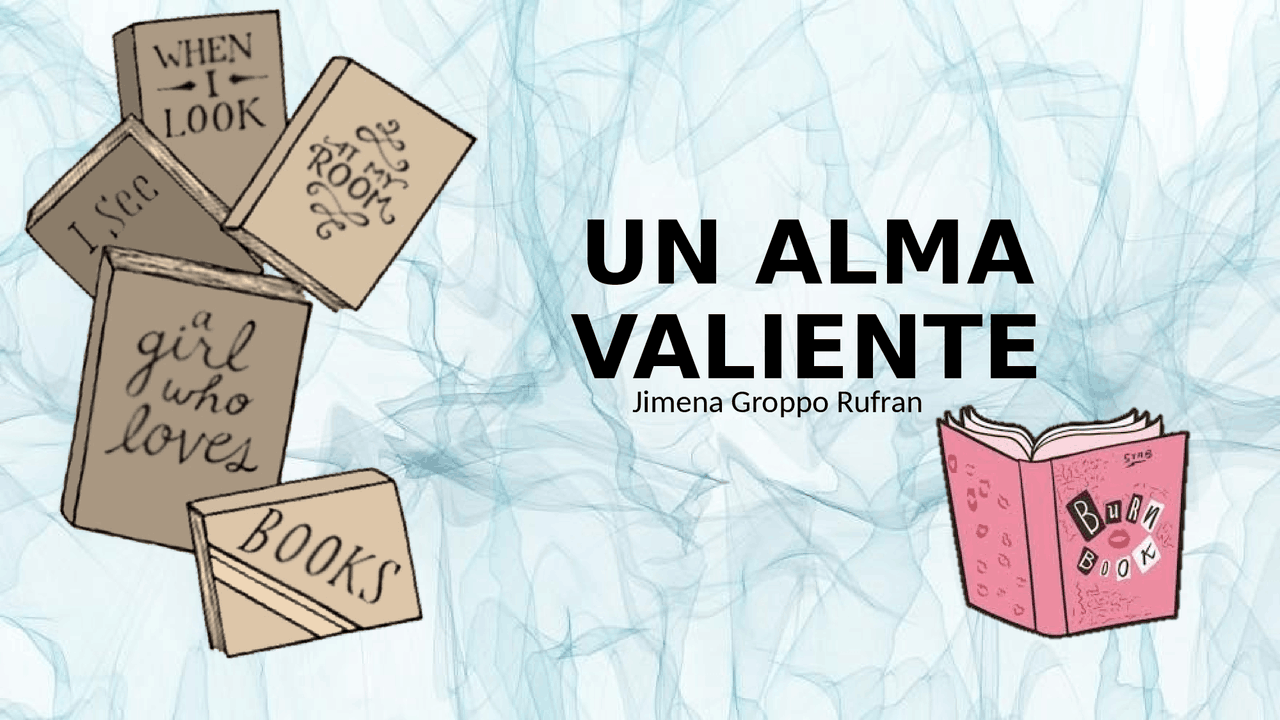 Un Alma Valiente Libro Docsity