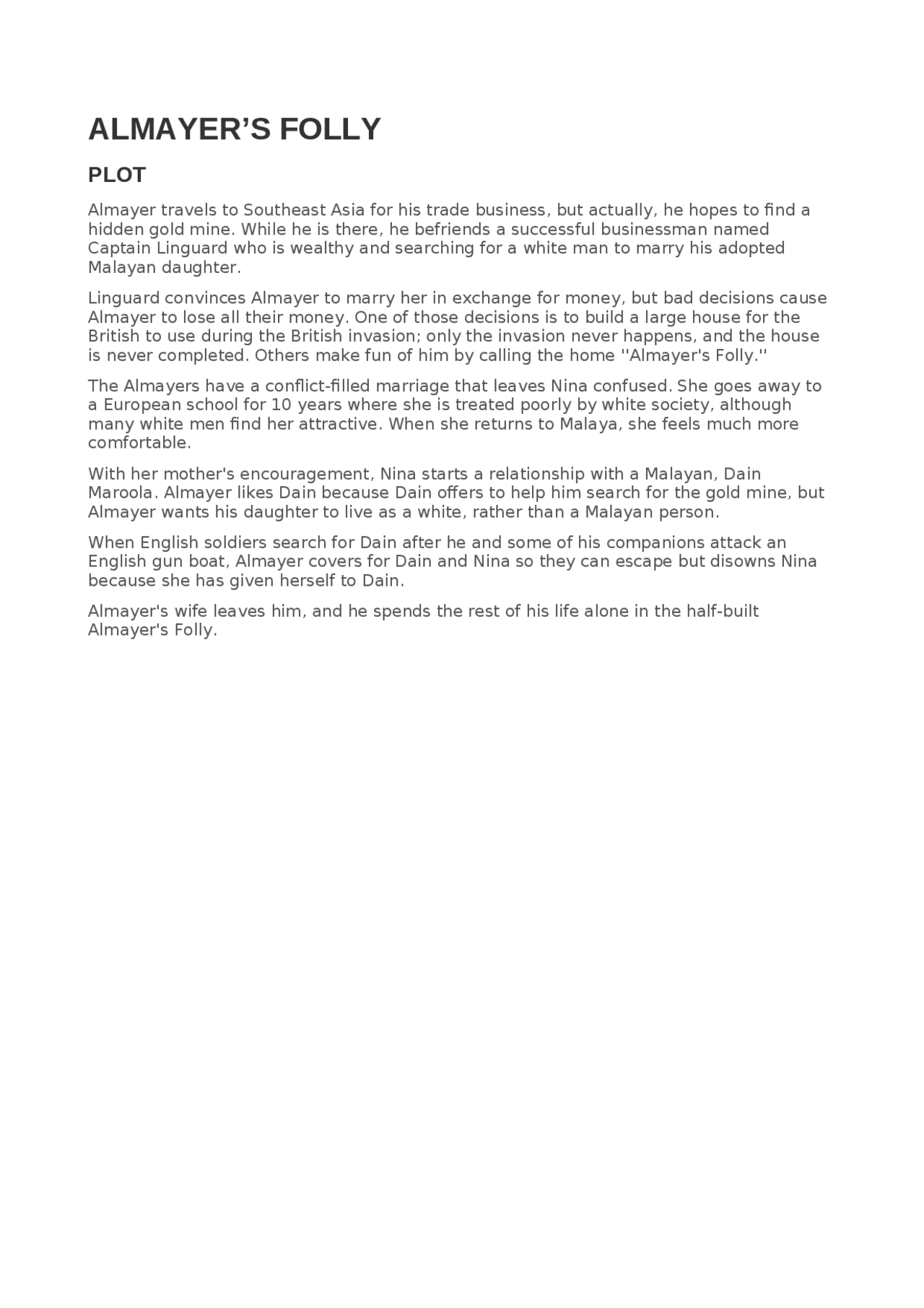 ALMAYER'S FOLLY Plot, summary and opinion on the novel Docsity