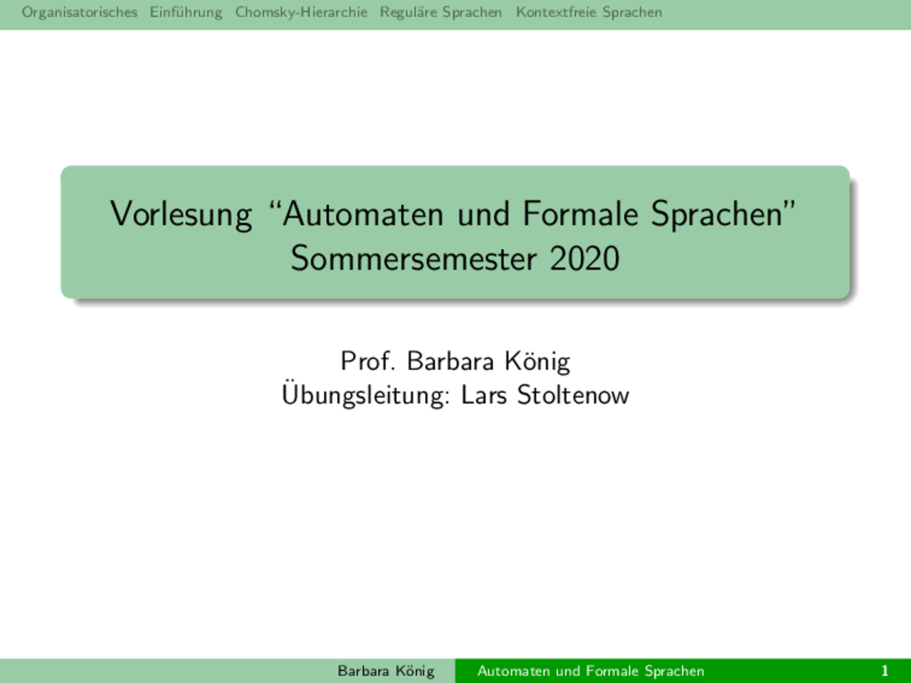 Formale Sprachen Und Automaten Gesamte Vorlesungsfolien Automaten und Formale Sprachen Prof. König SS
