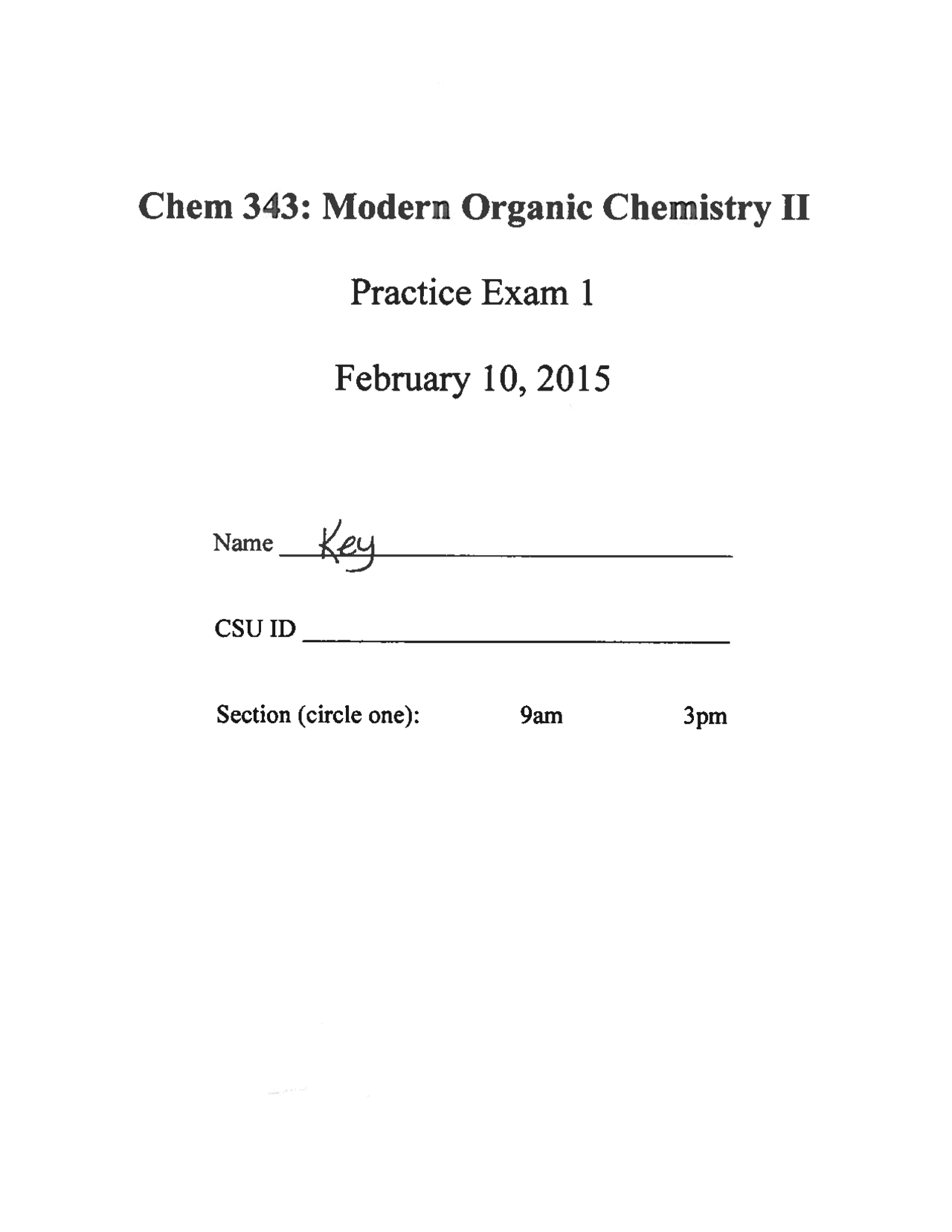 Modern Organic Chemistry II Practice Exam 1 with Answers Key | CHEM 343 ...