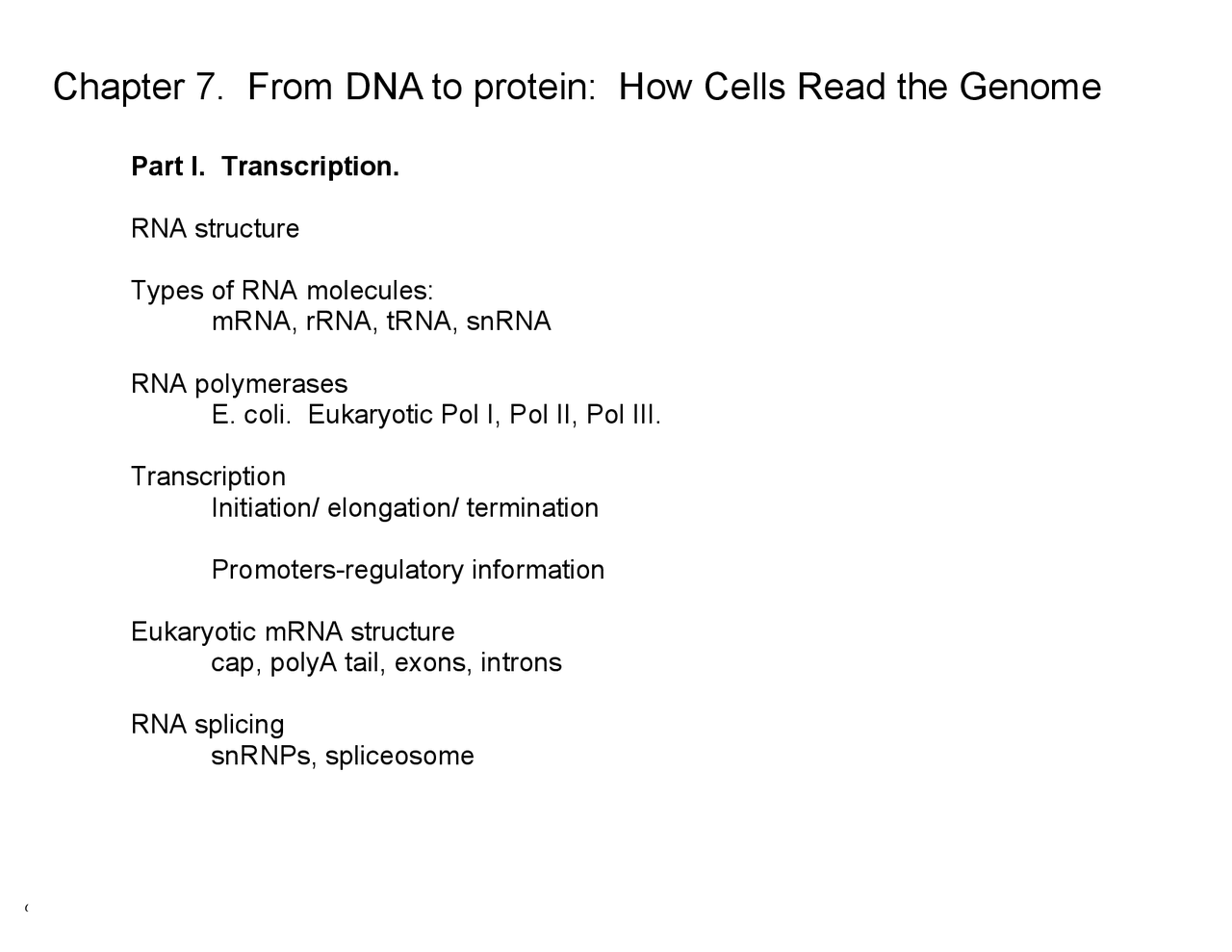 From DNA To Protein How Cells Read The Genome Chapter 7 BIOL 213 from-dna-to-protein-how-cells-read-the-genome-chapter-7-biol-213