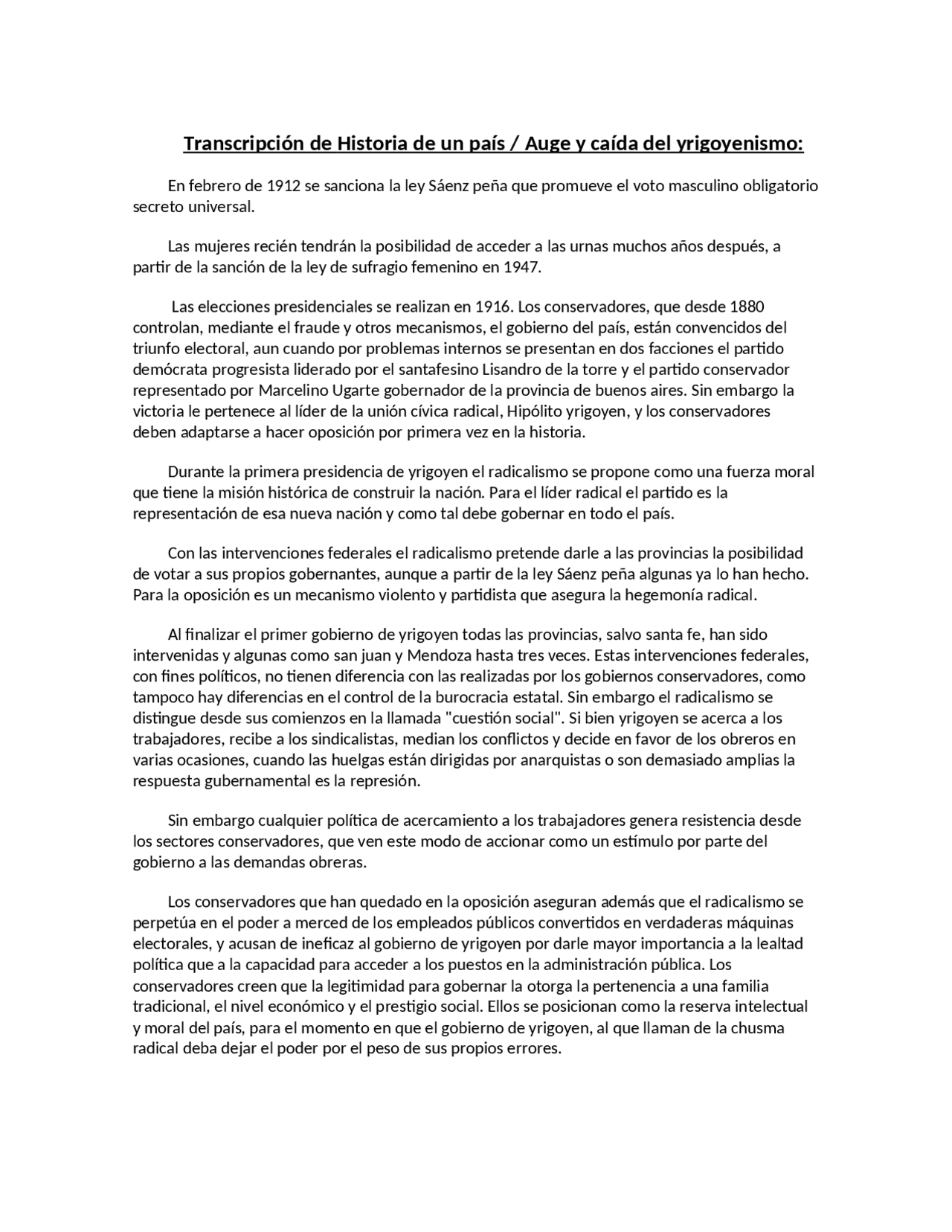 Canal Encuentro Capitulo 8 Auge Y Caida Del Yrigoyenismo Docsity