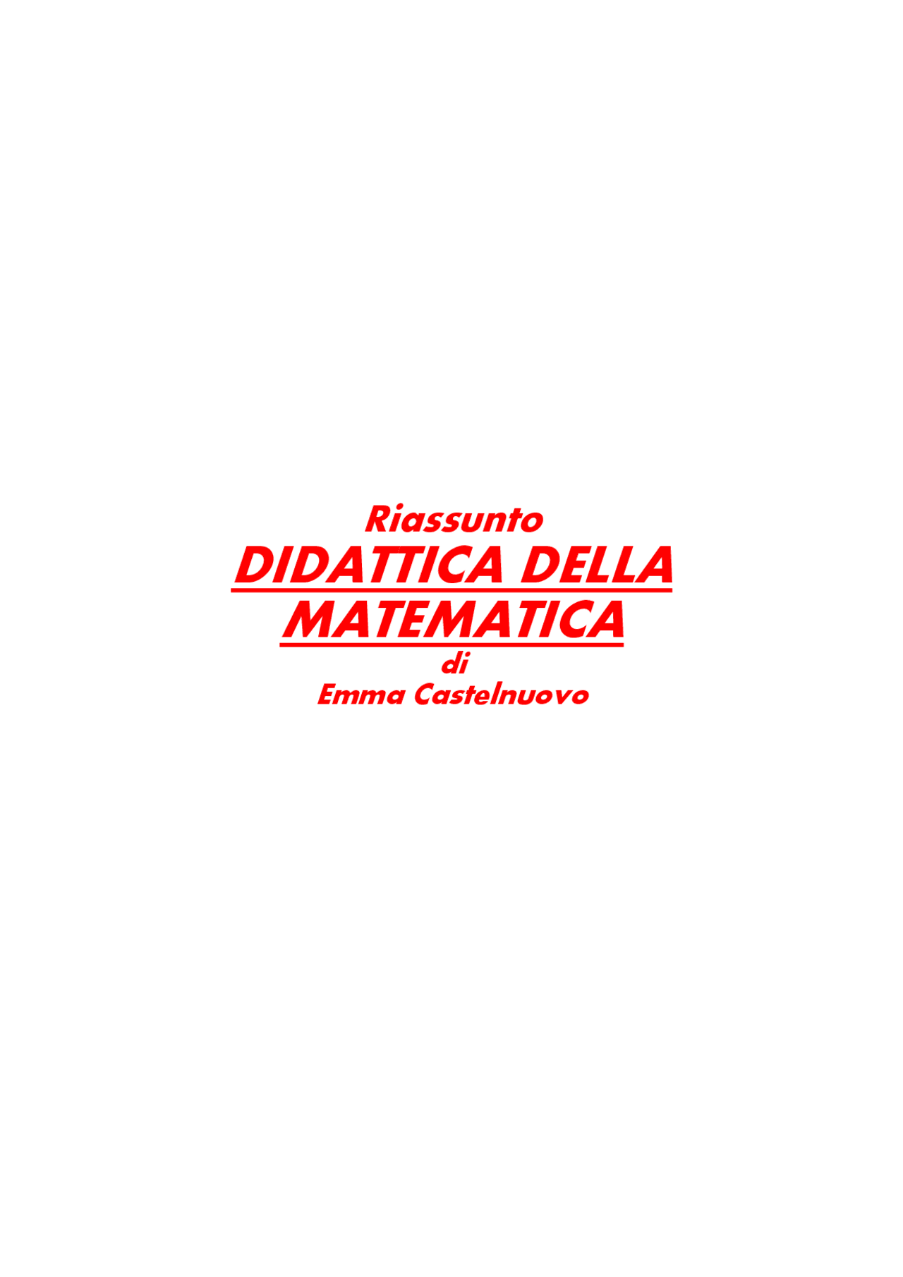 Didattica della Matematica Castelnuovo Emma Docsity Didattica della Matematica Castelnuovo Emma Docsity