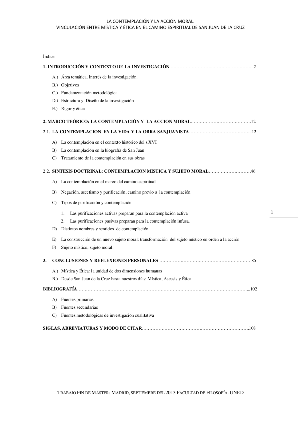 LA CONTEMPLACIÓN Y LA ACCIÓN MORAL. VINCULACIÓN ENTRE MÍSTICA Y ÉTICA EN EL  CAMINO ESPIRITUAL DE SAN JUAN DE LA CRUZ | Tesinas de Filosofía | Docsity