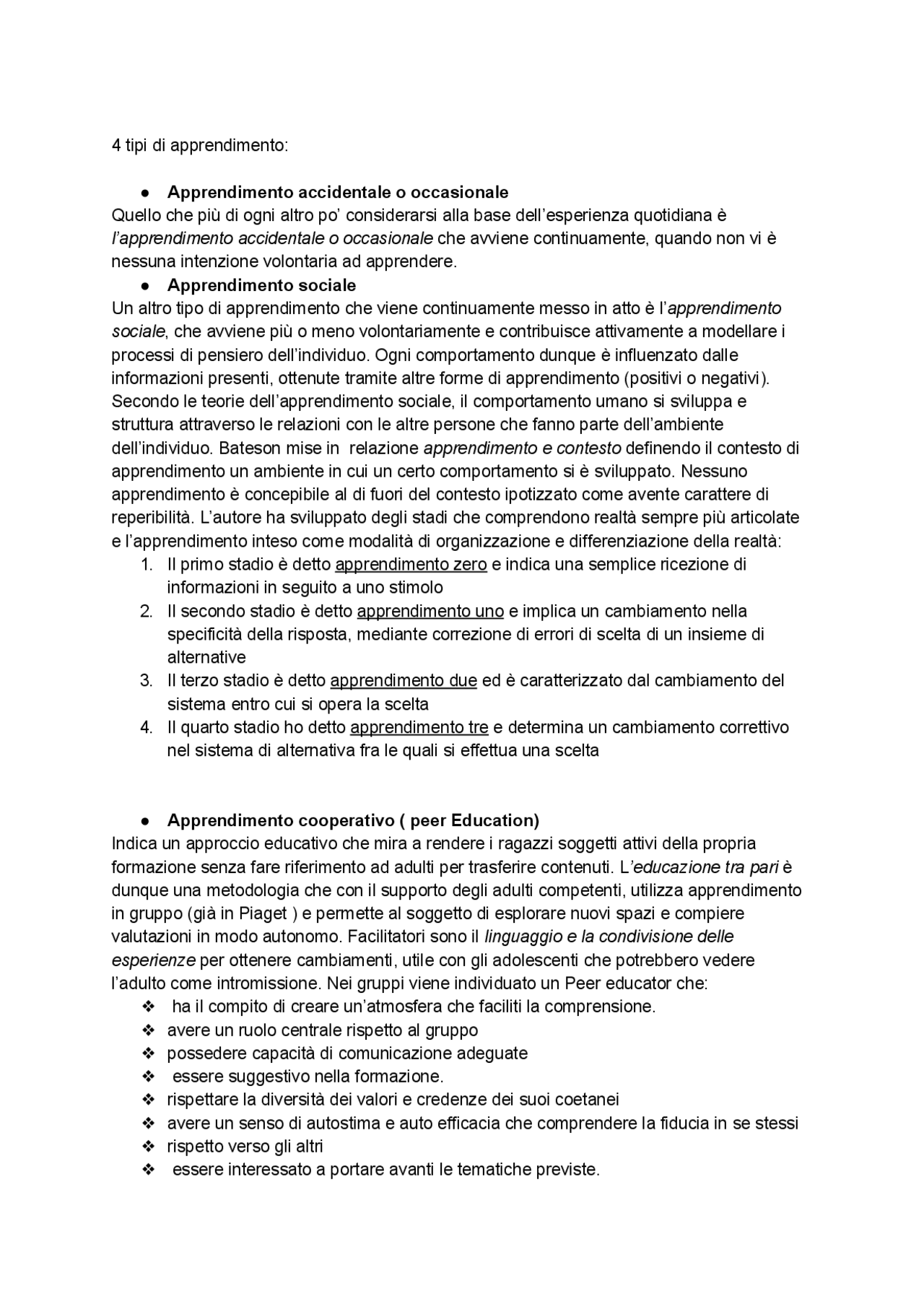 4 tipi di apprendimento:Apprendimento accidentale o occasionale ...