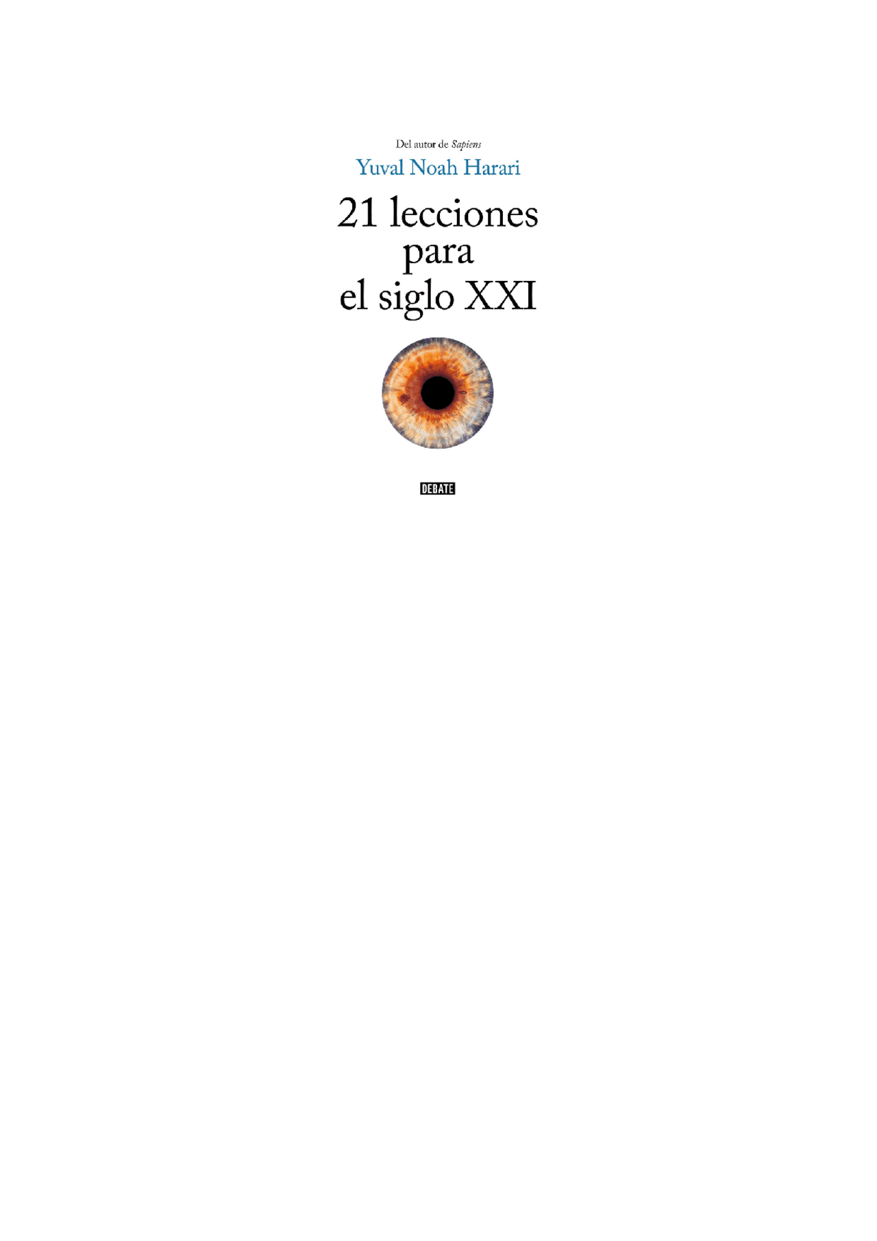 21 lecciones para el siglo XXI - Yuhval Harari - Docsity