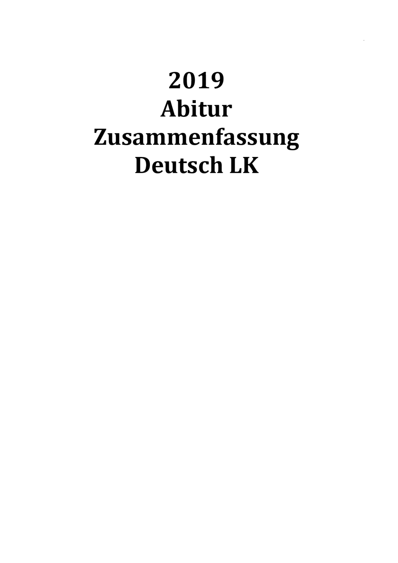 Deutsch Lk Abitur 2023 Nrw Lösungen 2019 Abitur Überblick Deutsch LK Nordrhein-Westfalen - Docsity