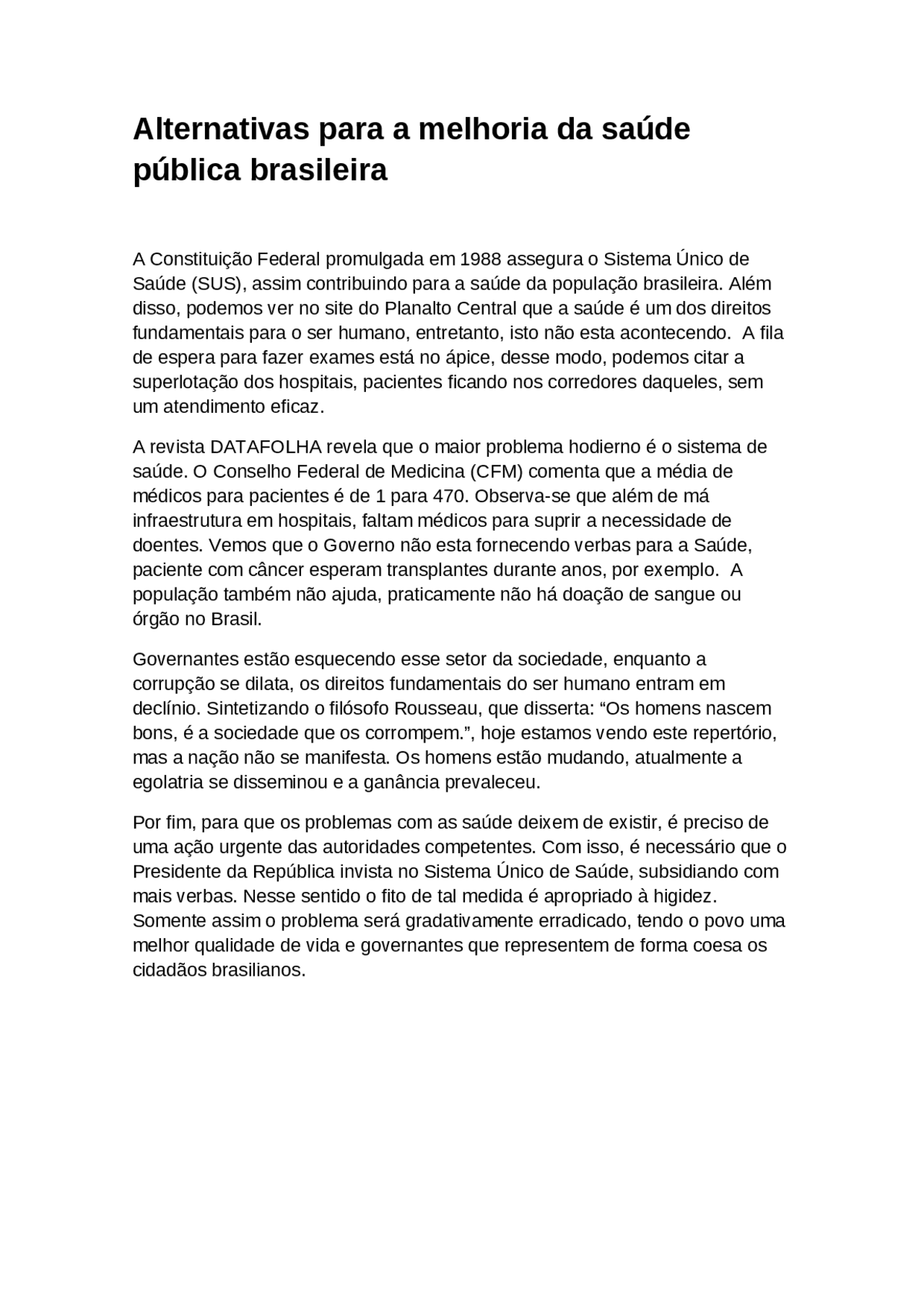 Redação sobe o Sistema Único de Saúde (SUS) - Docsity
