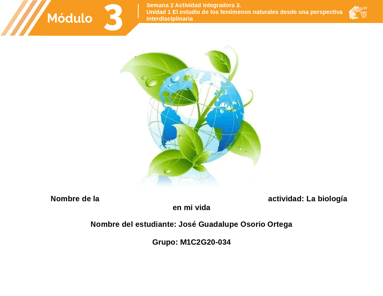 Actividad Integradora 3 La Biologia En Mi Vida