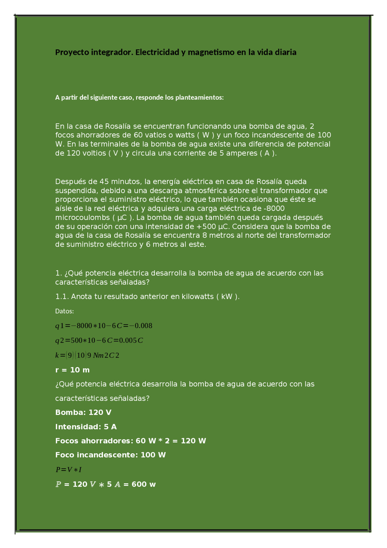 Modulo 12 proyecto integrador | Ejercicios de Matemáticas | Docsity