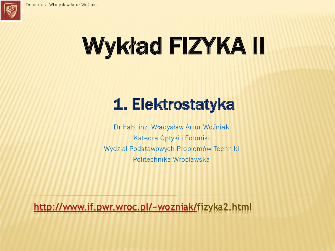 Wykłady z fizyki: elektrostatyka - Docsity