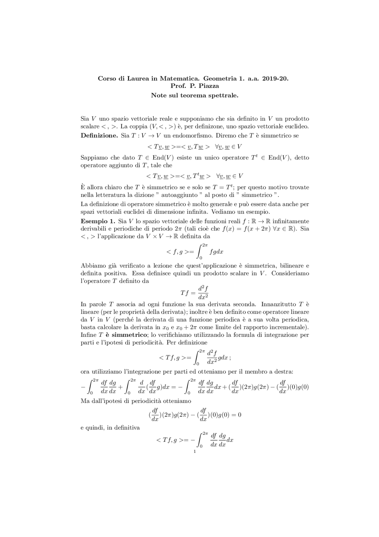 Note sul teorema spettrale Prof P Piazza Dispense di Geometria I
