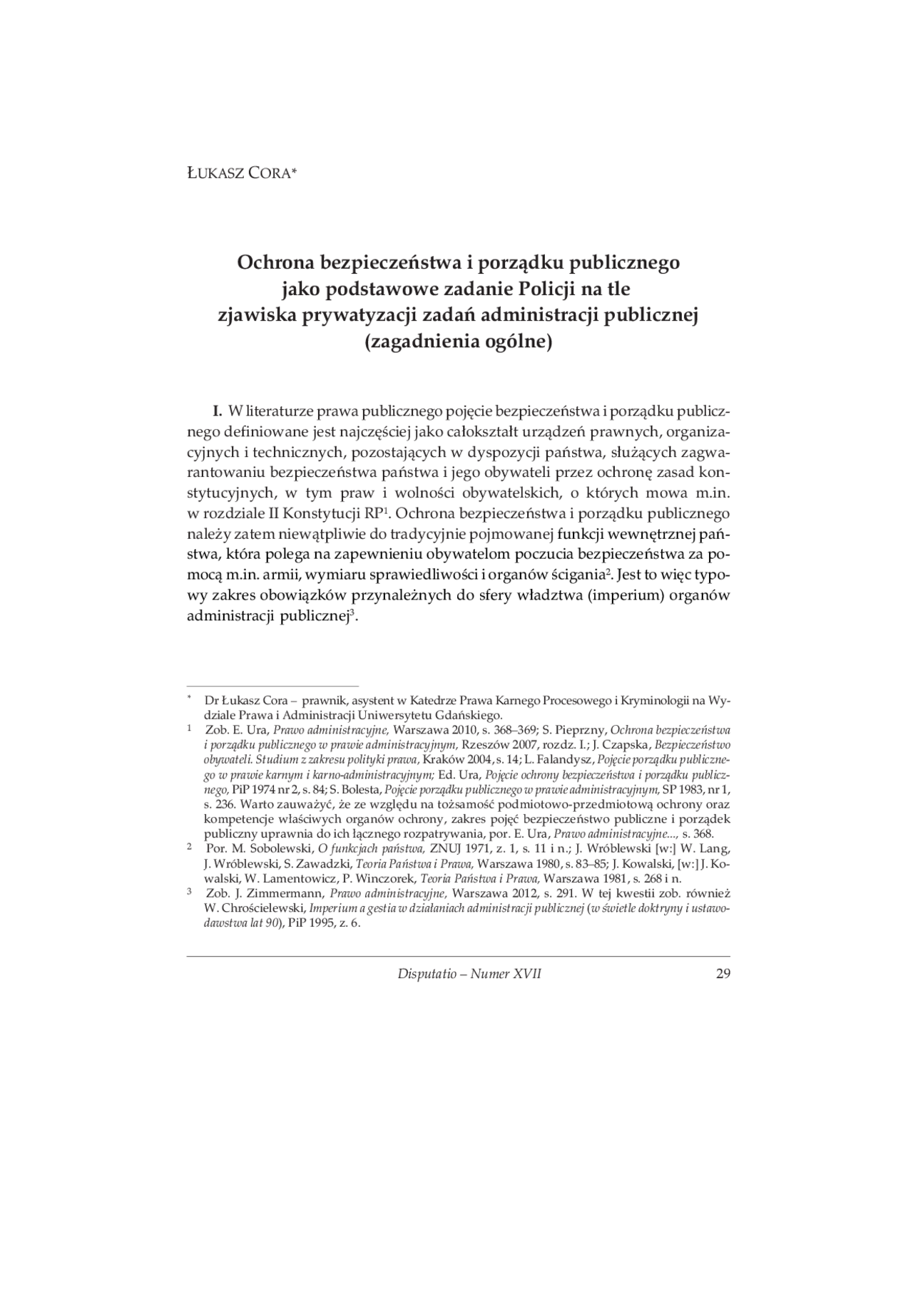 Ochrona bezpieczeństwa i porządku publicznego jako podstawowe zadanie