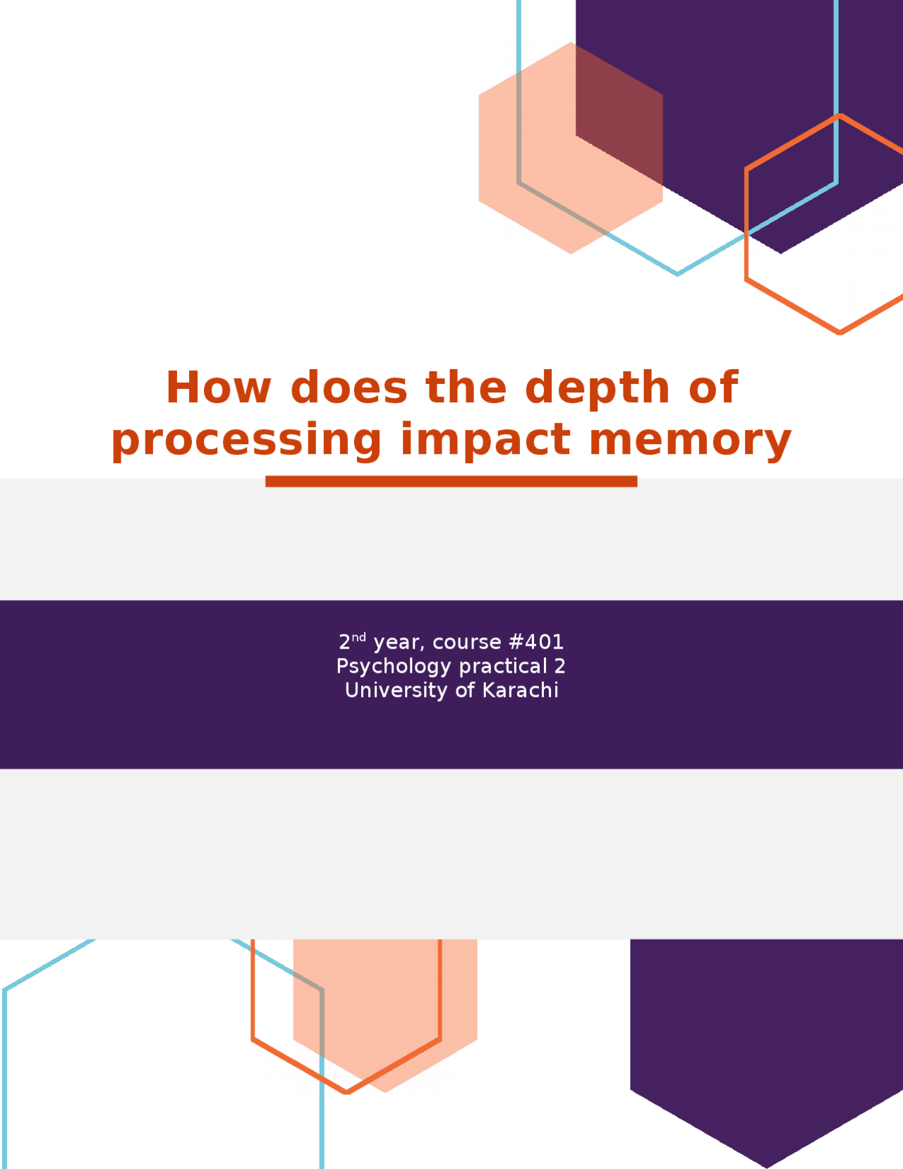 Depth of Processing impacting memory recall - Docsity