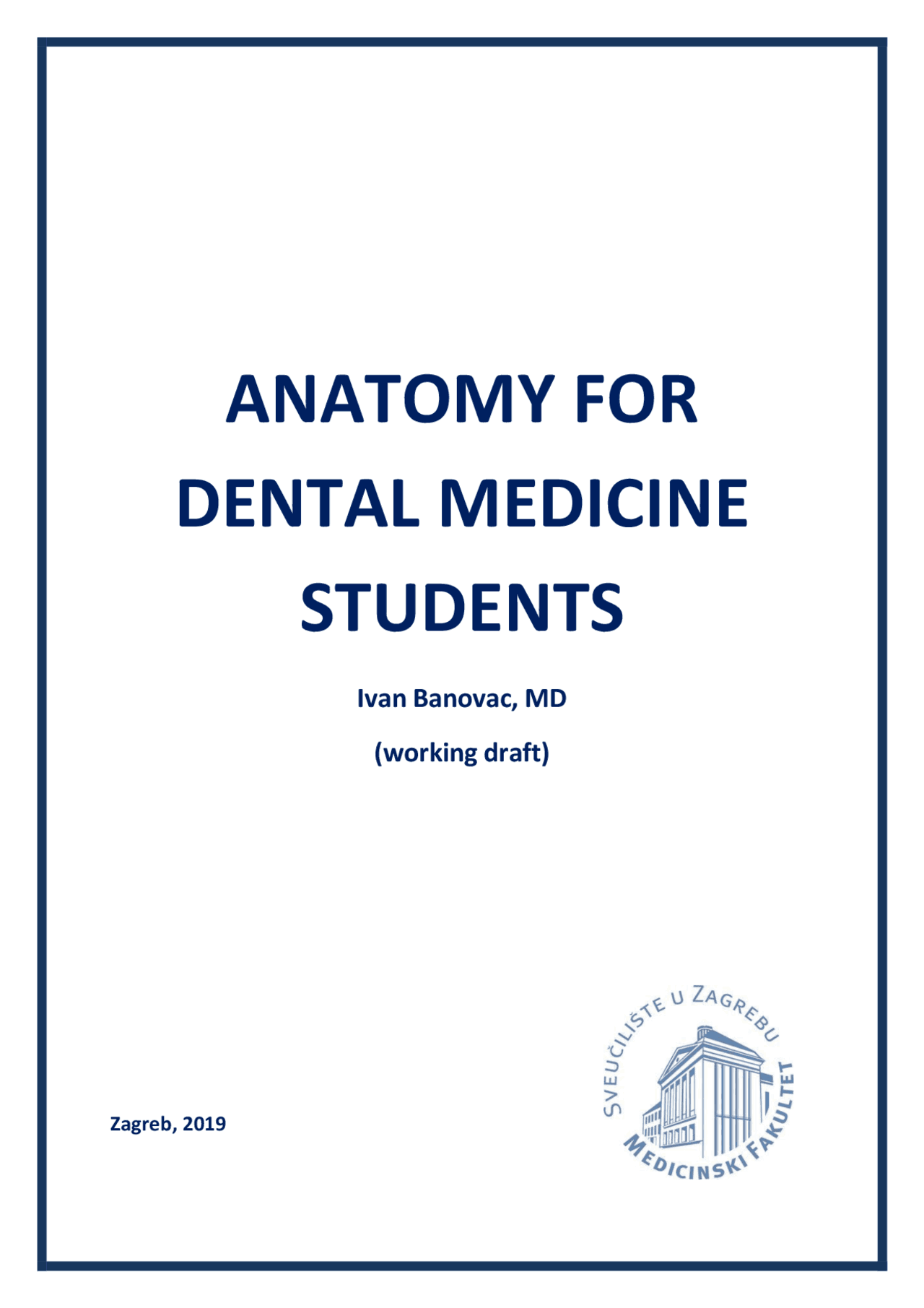 Anatomy for dental medicine students: definitions and general overview ...