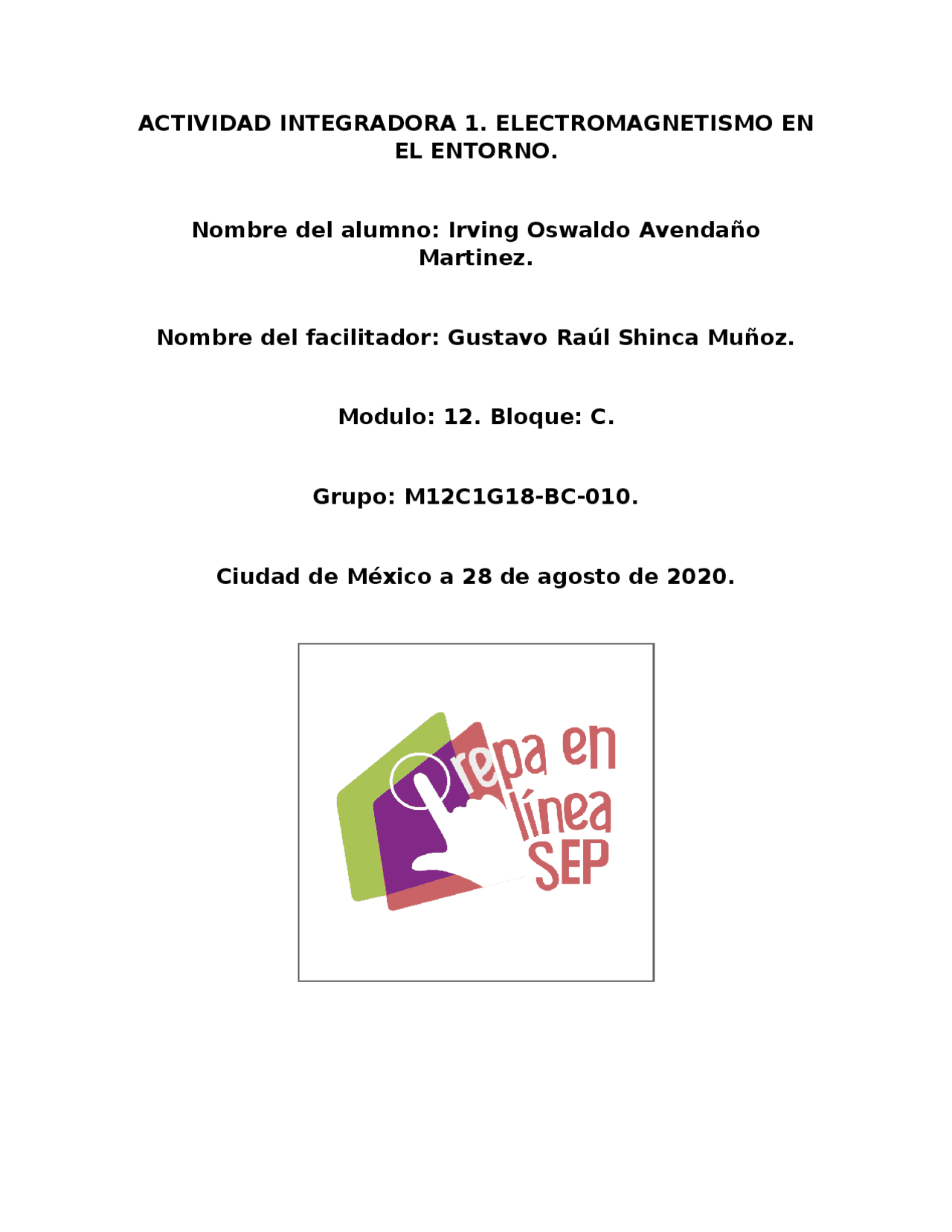 Actividad integradora 1 modulo 12 | Ejercicios de Matemáticas | Docsity