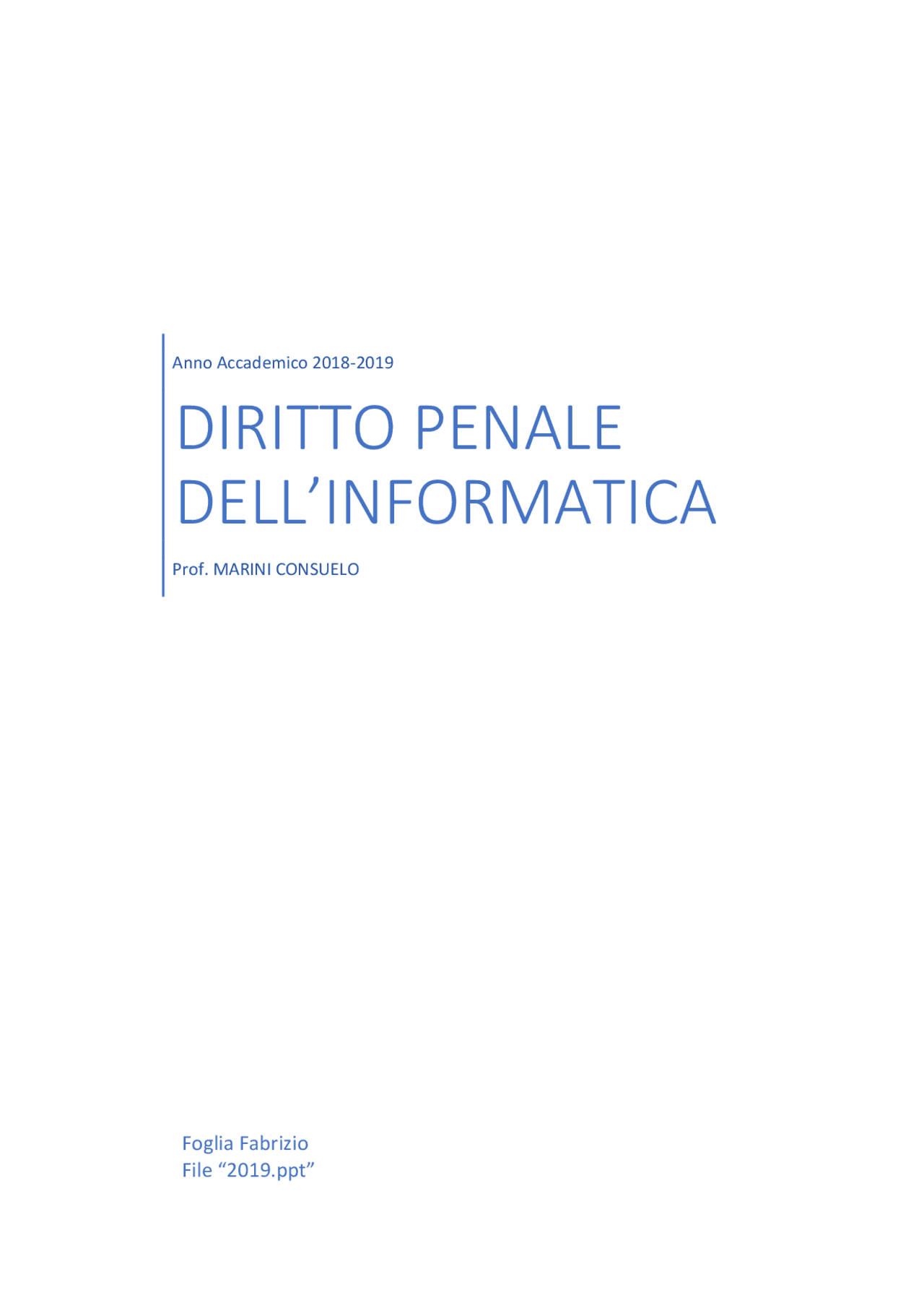 Riassunto - Diritto Penale dell'informatica. - Docsity