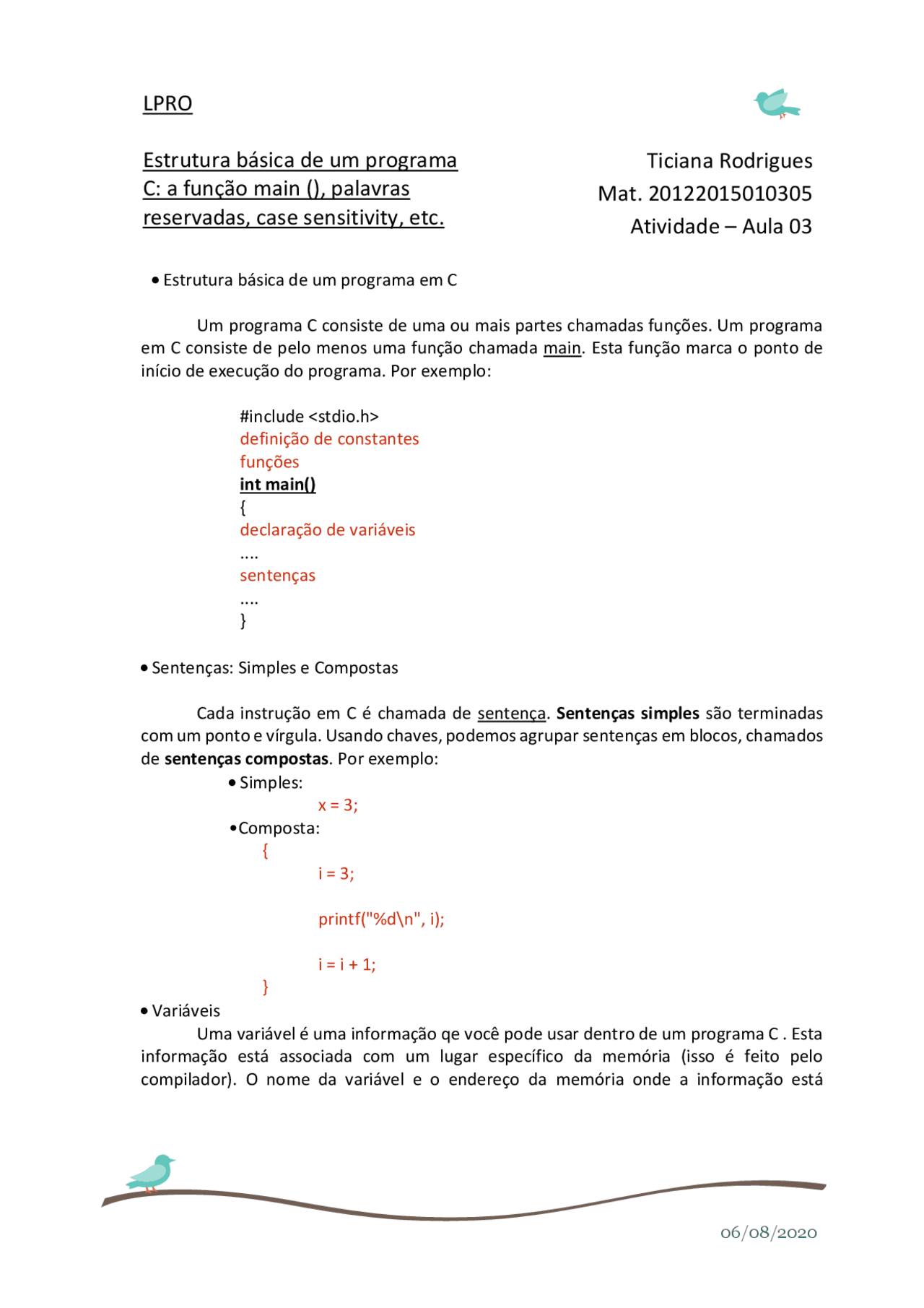 compreendendo os fundamentos: estrutura básica dos... Atividade Estrutura básica de um programa em C | Exercícios Linguagem ...