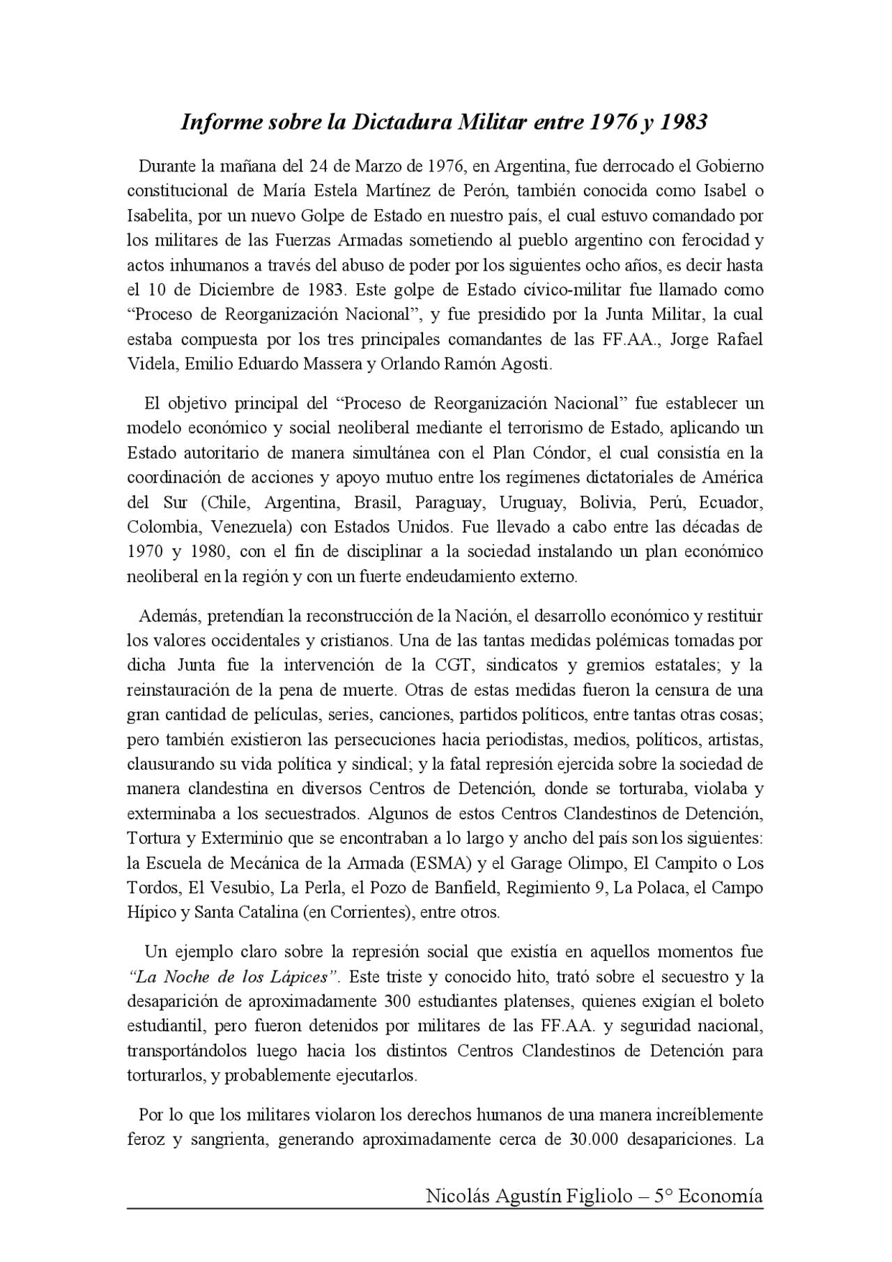 Infome sobre la Dictadura Militar 1976 - 1983 - Historia argentina ...