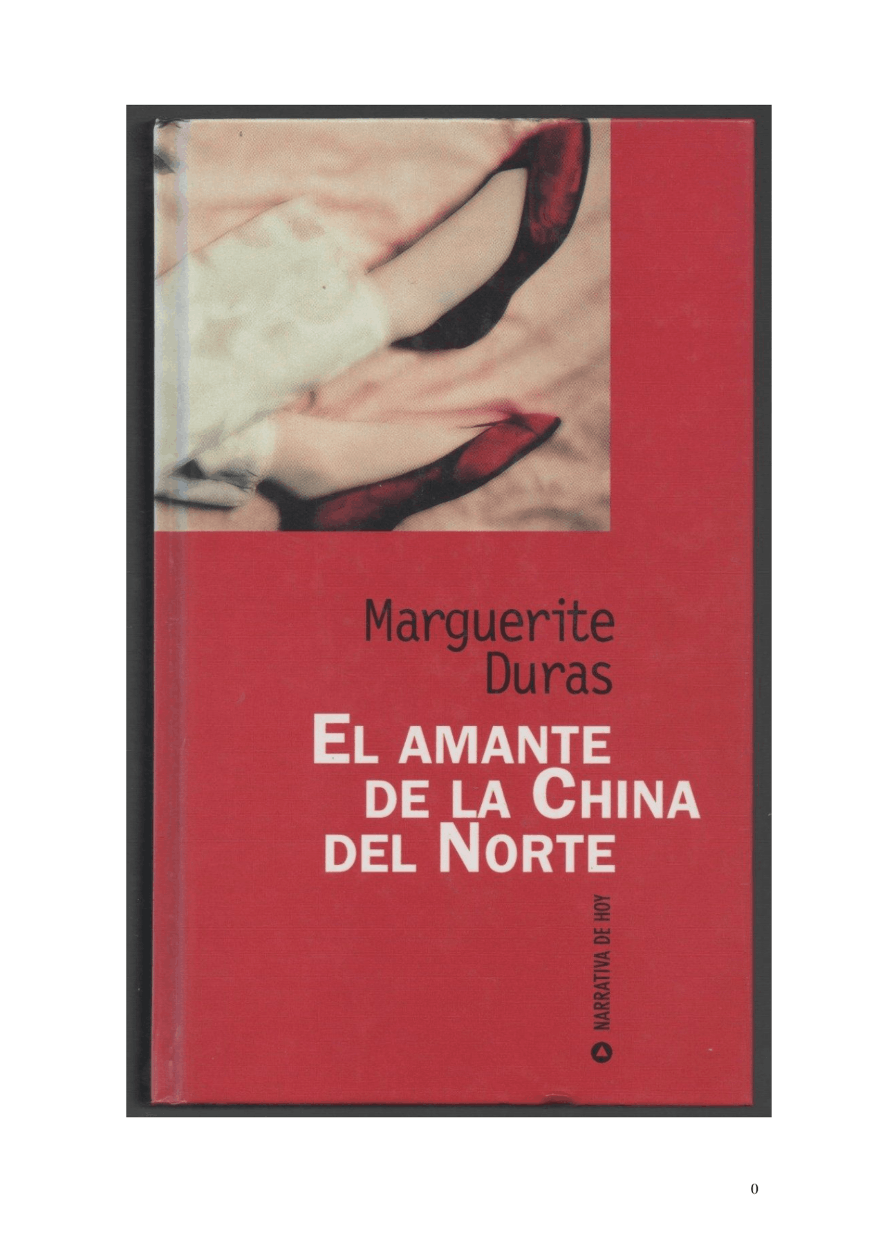 el amante de la china del norte | Resúmenes de Literatura | Docsity