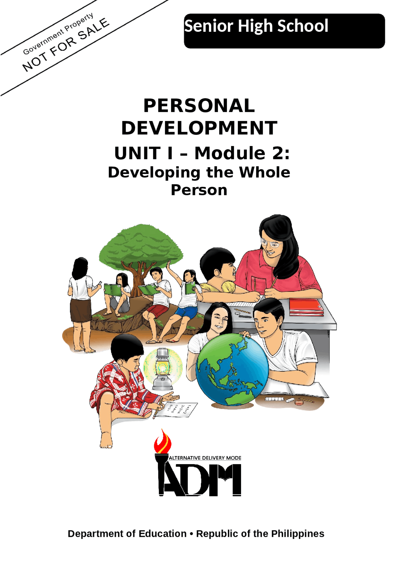 PERSONAL DEVELOPMENT UNIT I – Module 2: Developing the Whole Person ...