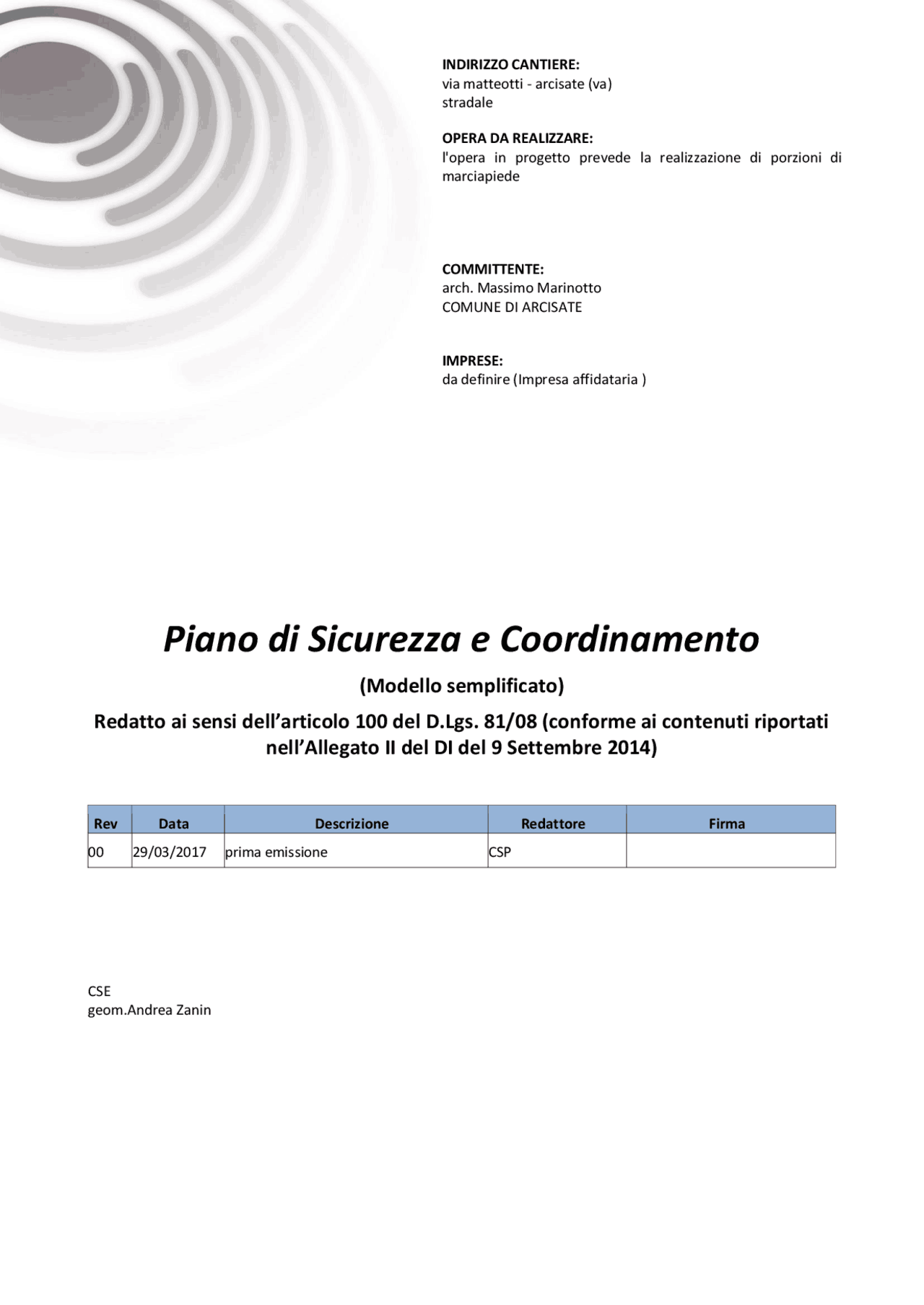 Piano di Sicurezza e Coordinamento (Modello semplificato) Docsity Piano di Sicurezza e Coordinamento (Modello semplificato) Docsity