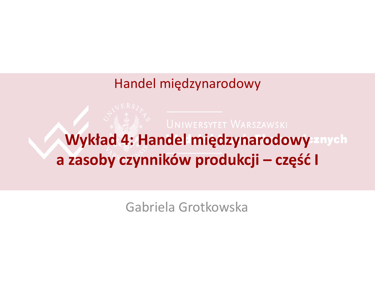 Handel międzynarodowy a zasoby czynników produkcji - Docsity