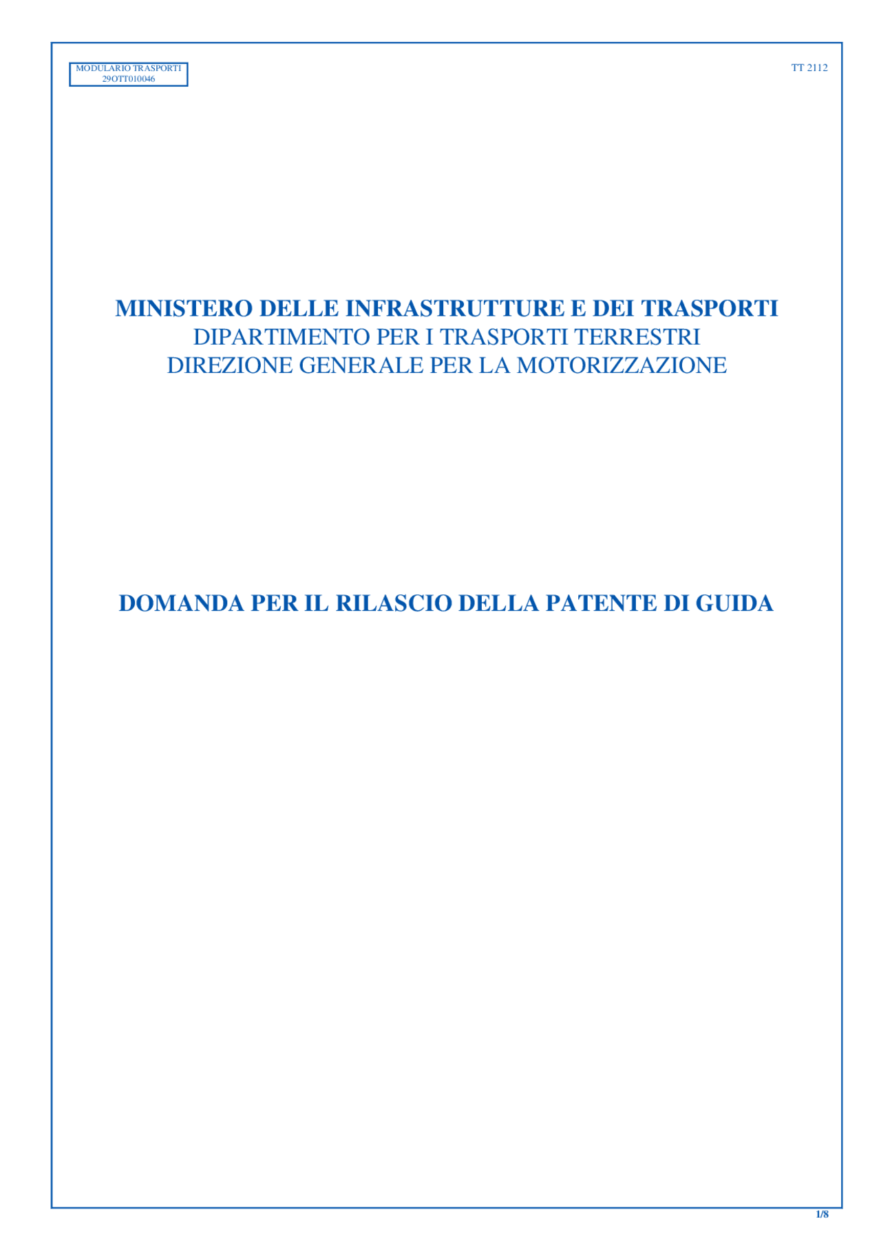 Modulo patente da presentare motorizzazione | Appunti di Patente ...