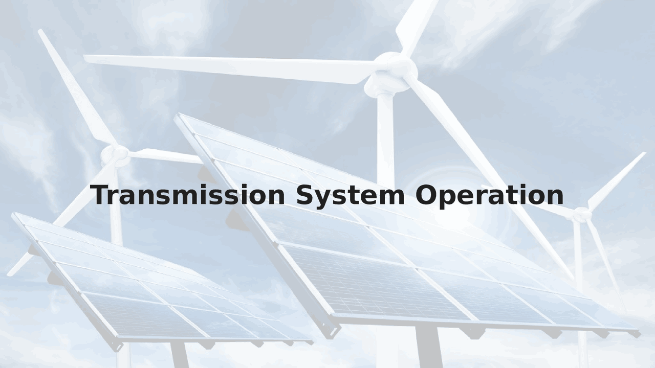Transmission System Operation - Docsity