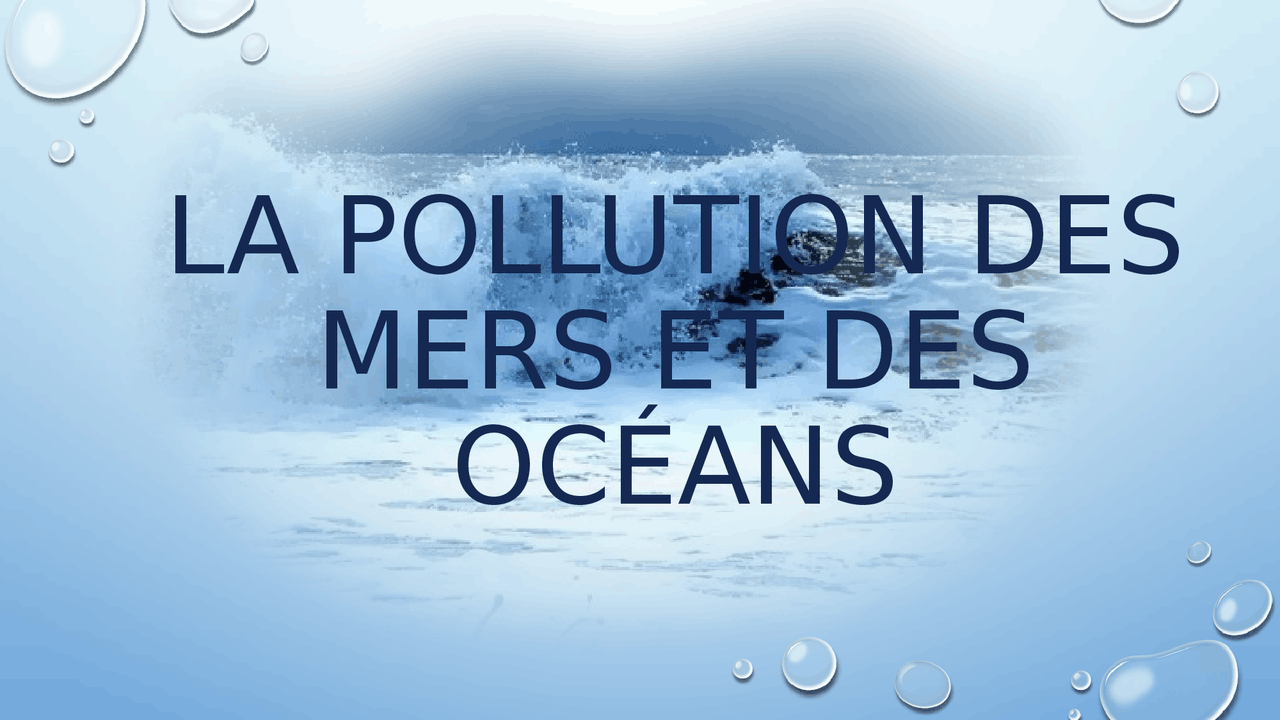 LA POLLUTION DES MERS - Docsity