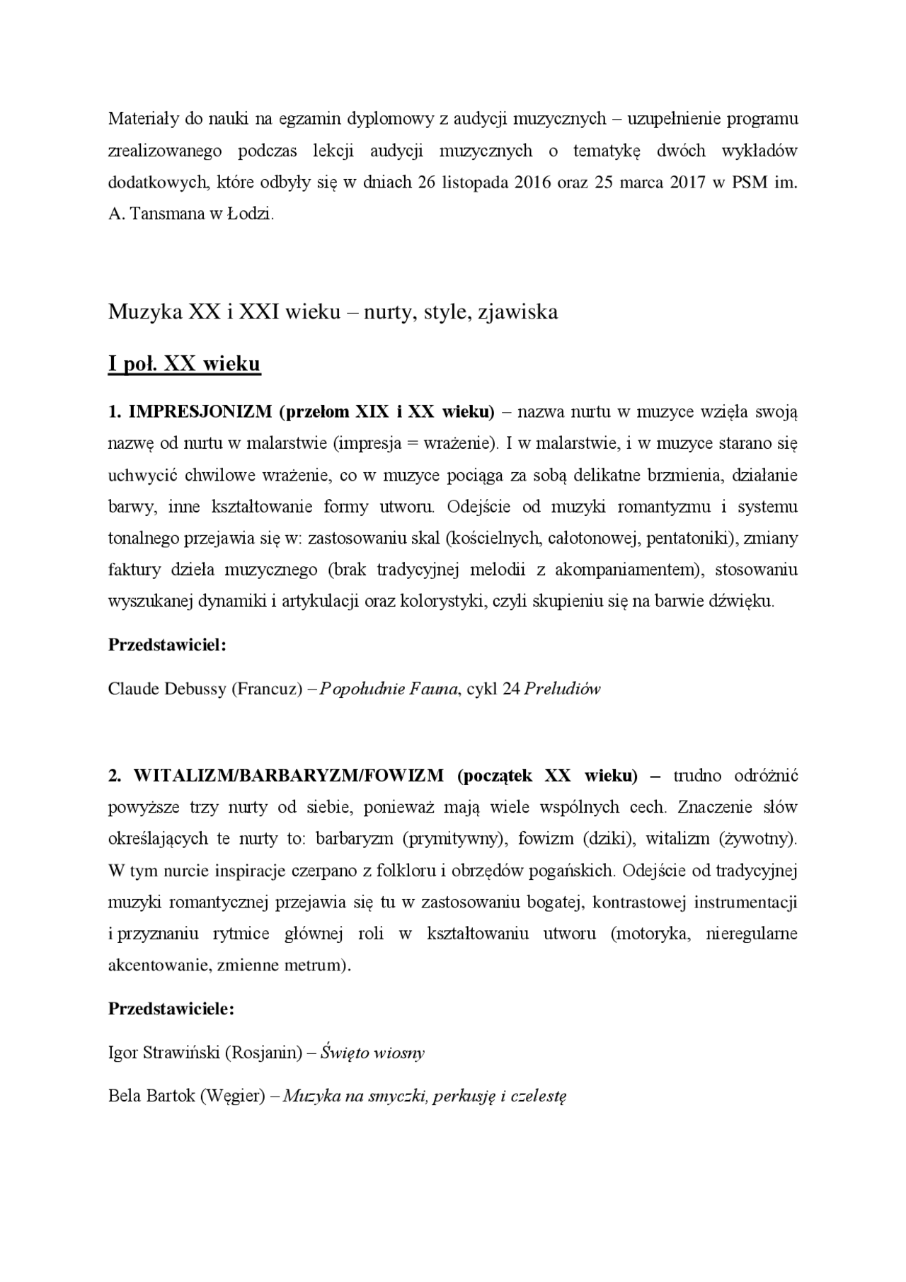 Materiały na egzamin dyplomowy z audycji muzycznych: Muzyka XX i XXI