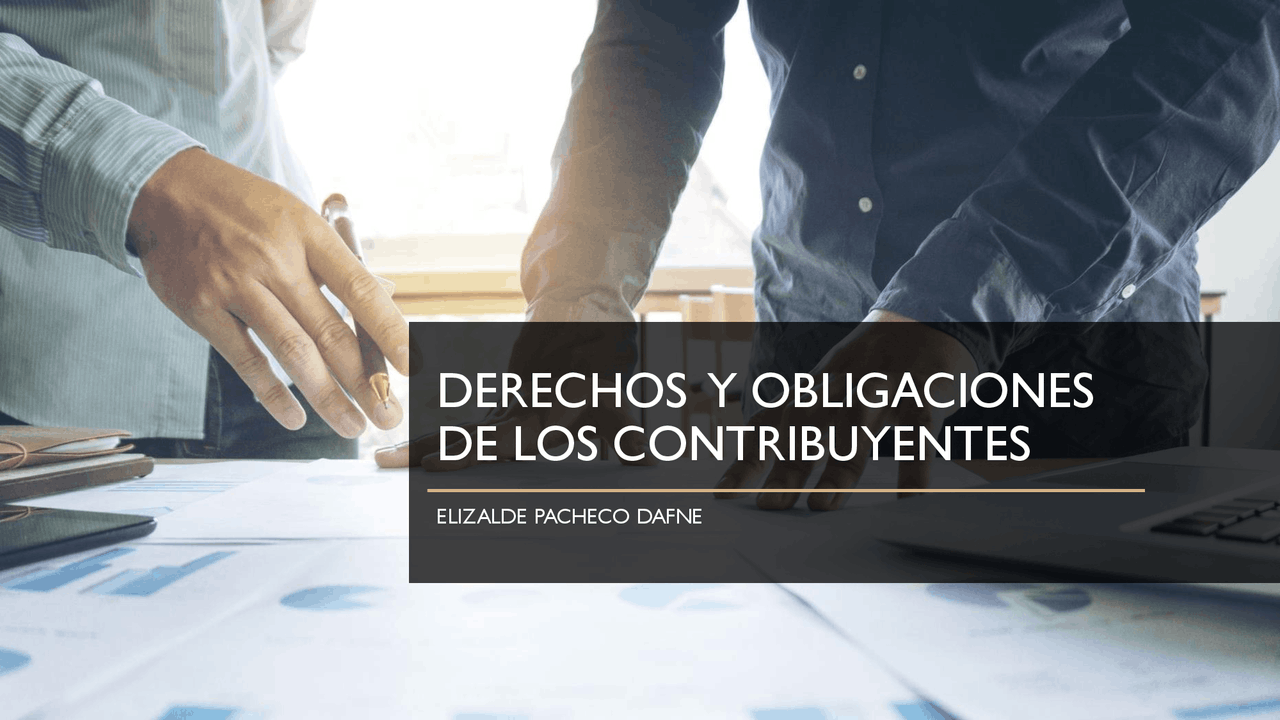 Derechos y obligaciones de los contribuyentes | Apuntes de Derecho