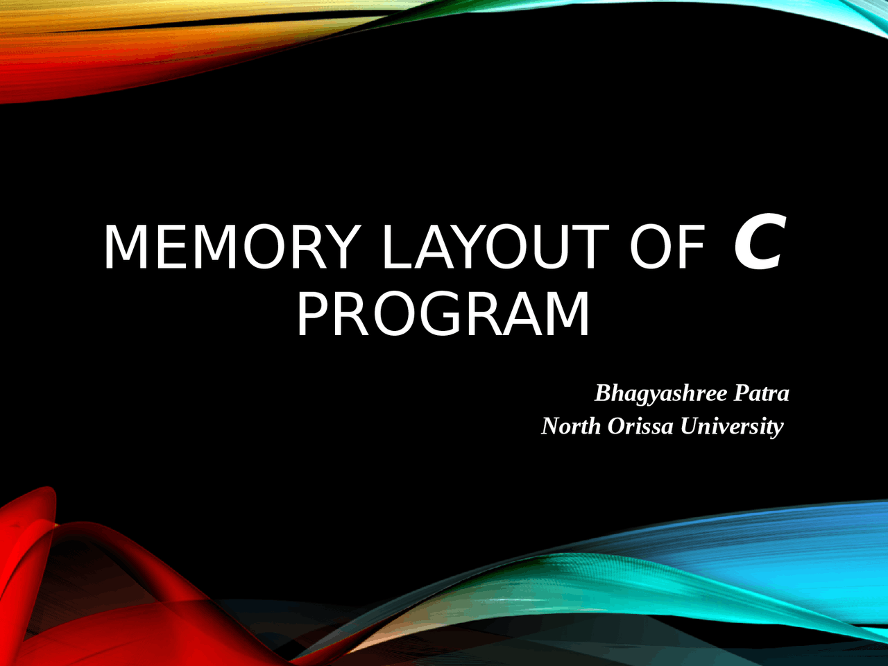 Memory layout of c programming | Slides C programming | Docsity