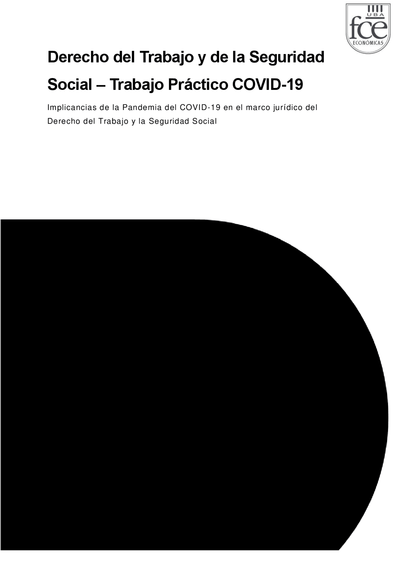 Análisis desde la perspectiva del Derecho Laboral de la Pandemia COVID ...
