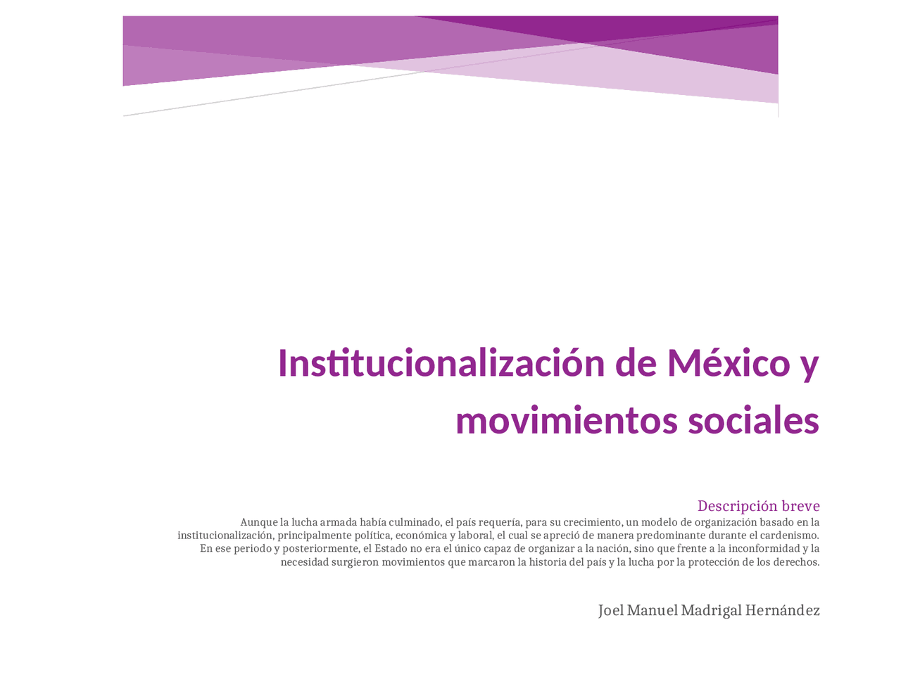 Institucionalización de México y movimientos sociales | Study Guides